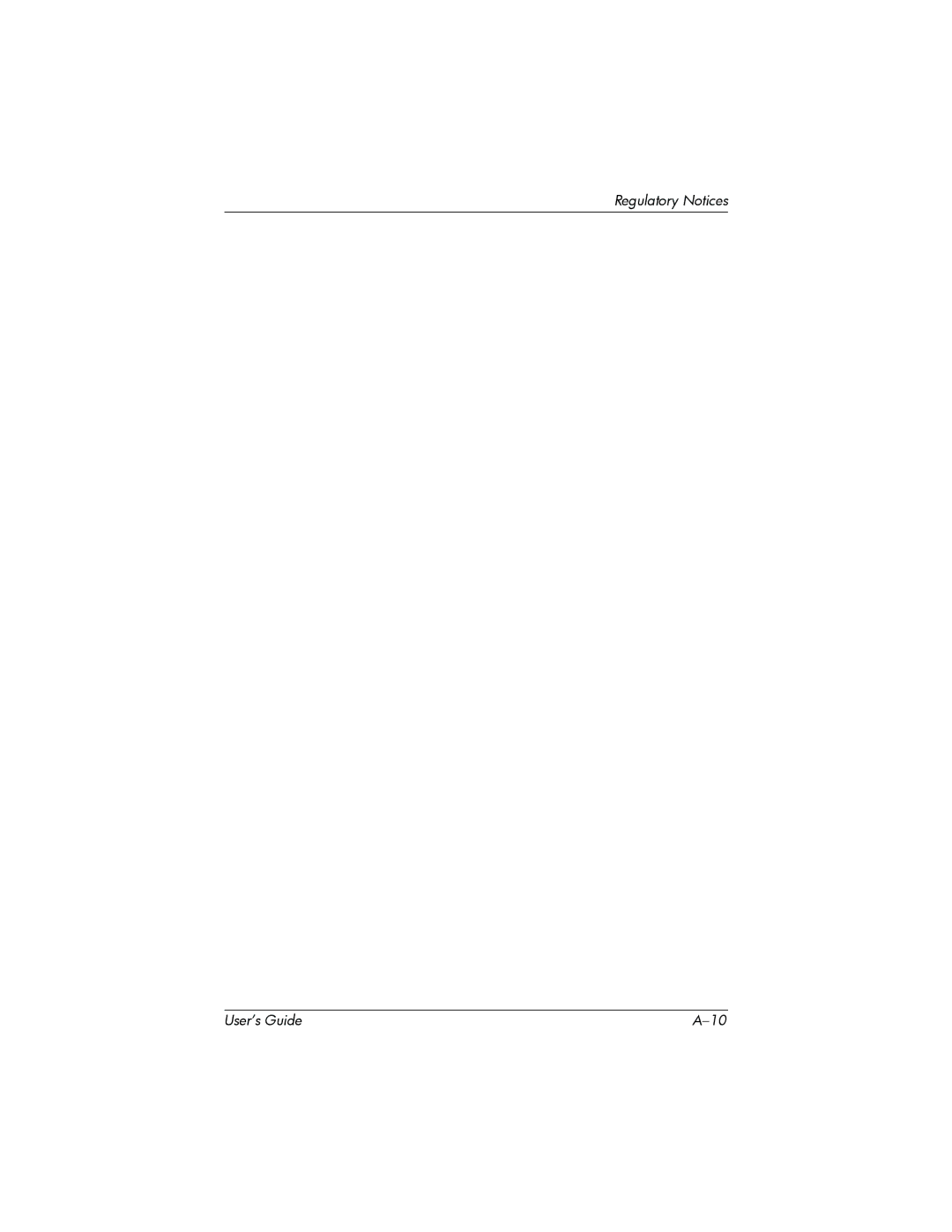 HP h6300 manual Regulatory Notices User’s Guide 