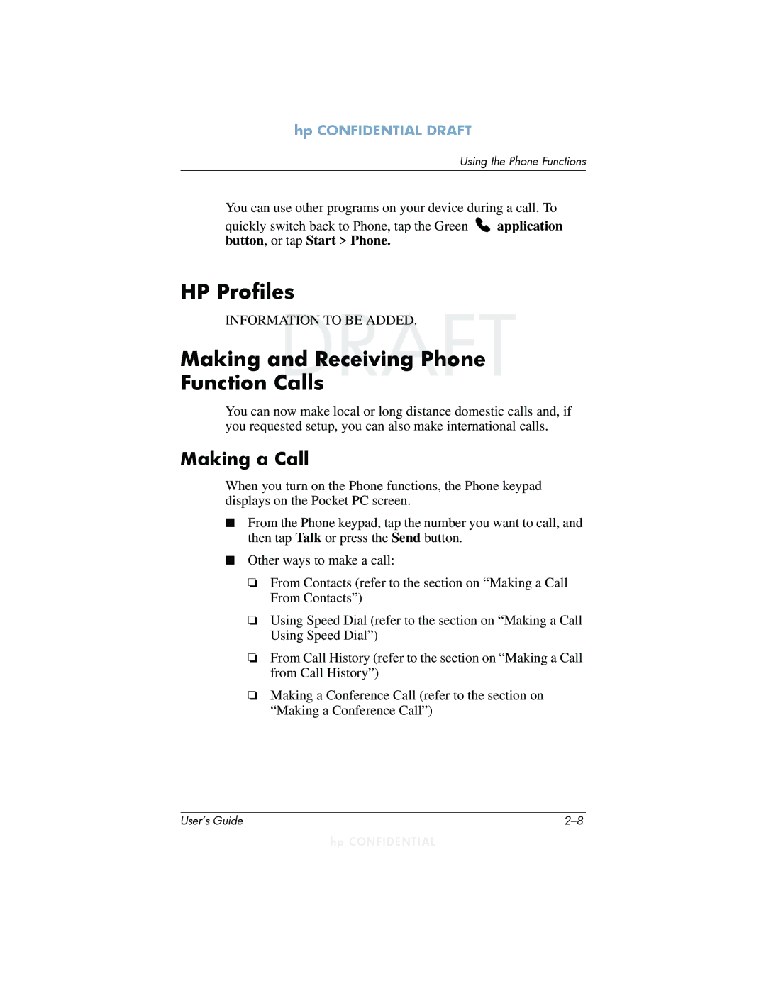 HP h6300 manual HP Profiles, Making and Receiving Phone Function Calls, Making a Call 