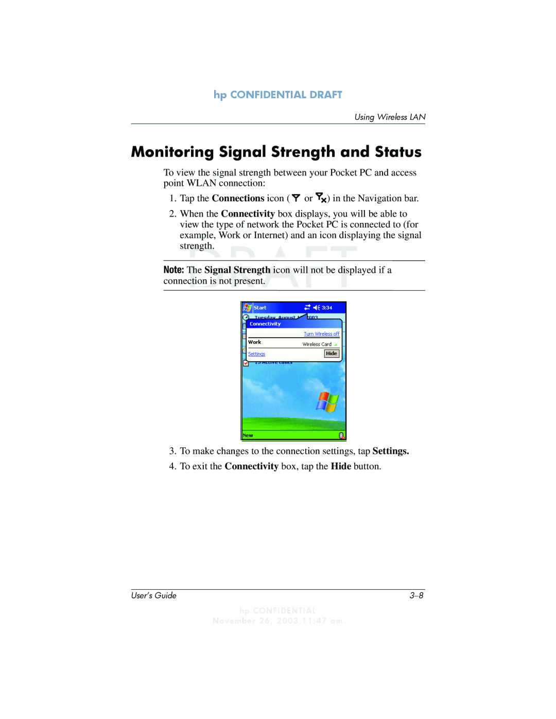 HP h6300 manual Monitoring Signal Strength and Status 