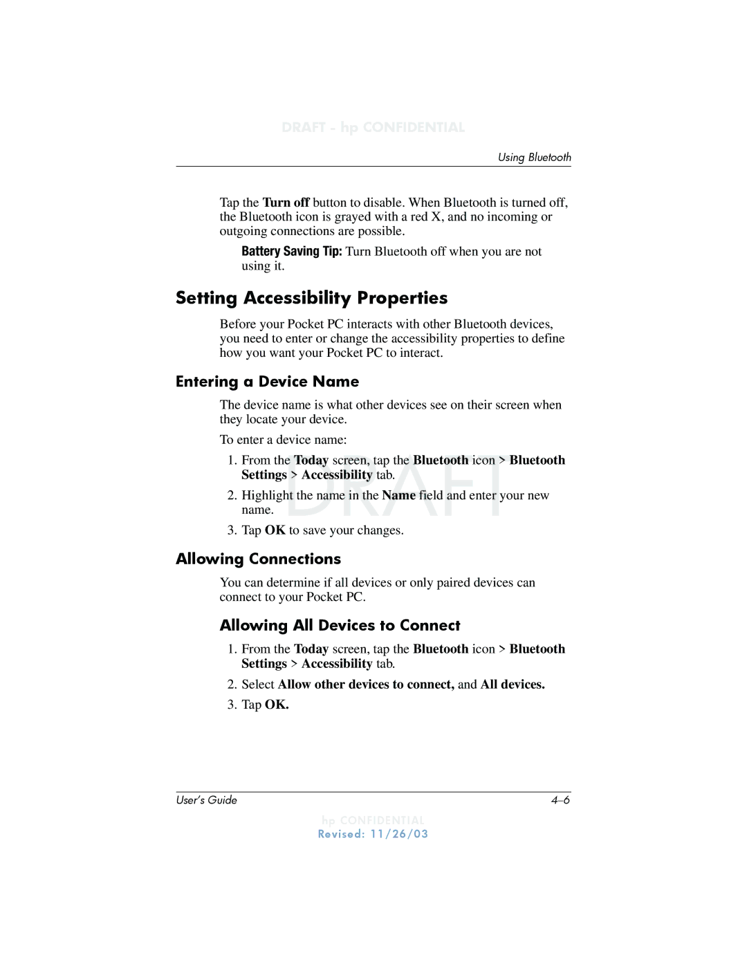 HP h6300 Setting Accessibility Properties, Entering a Device Name, Allowing Connections, Allowing All Devices to Connect 