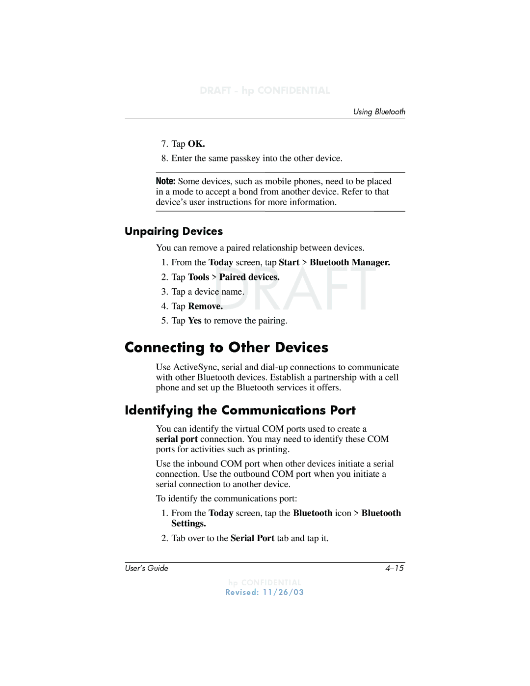 HP h6300 manual Connecting to Other Devices, Identifying the Communications Port, Unpairing Devices, Tap Remove 