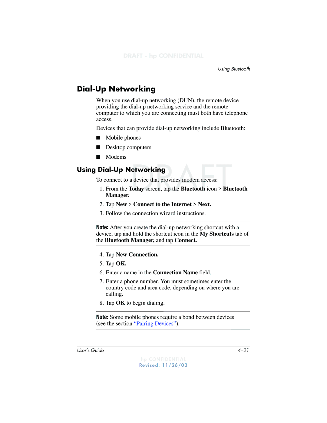 HP h6300 manual Using Dial-Up Networking, Manager Tap New Connect to the Internet Next, Tap New Connection 