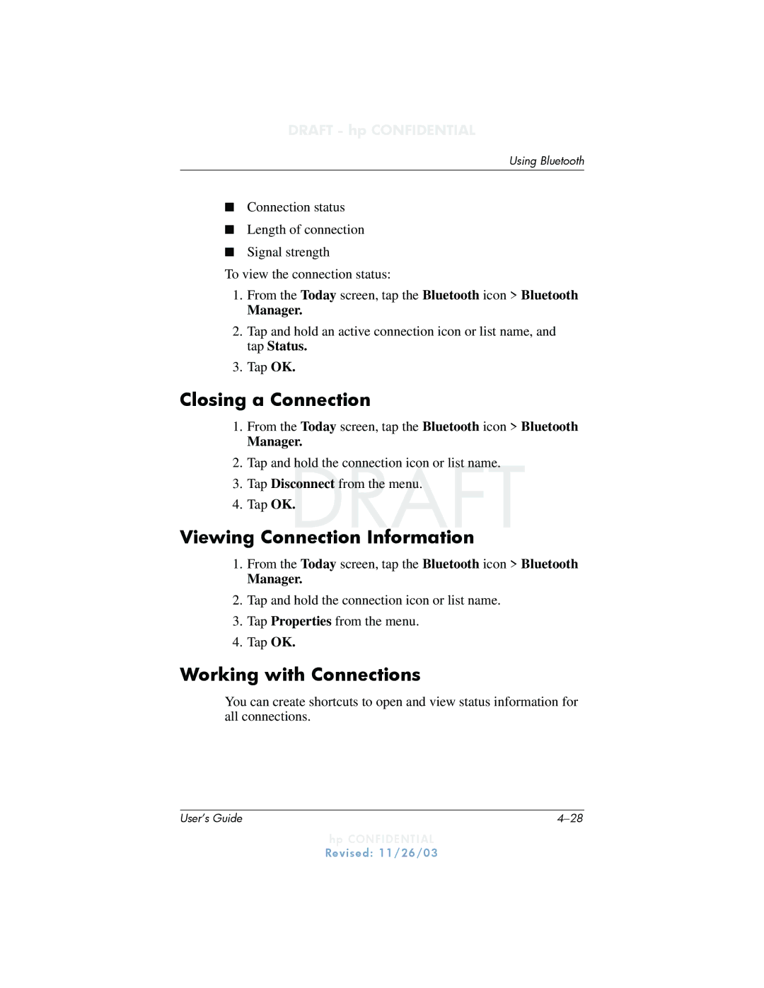 HP h6300 manual Closing a Connection, Viewing Connection Information, Working with Connections 