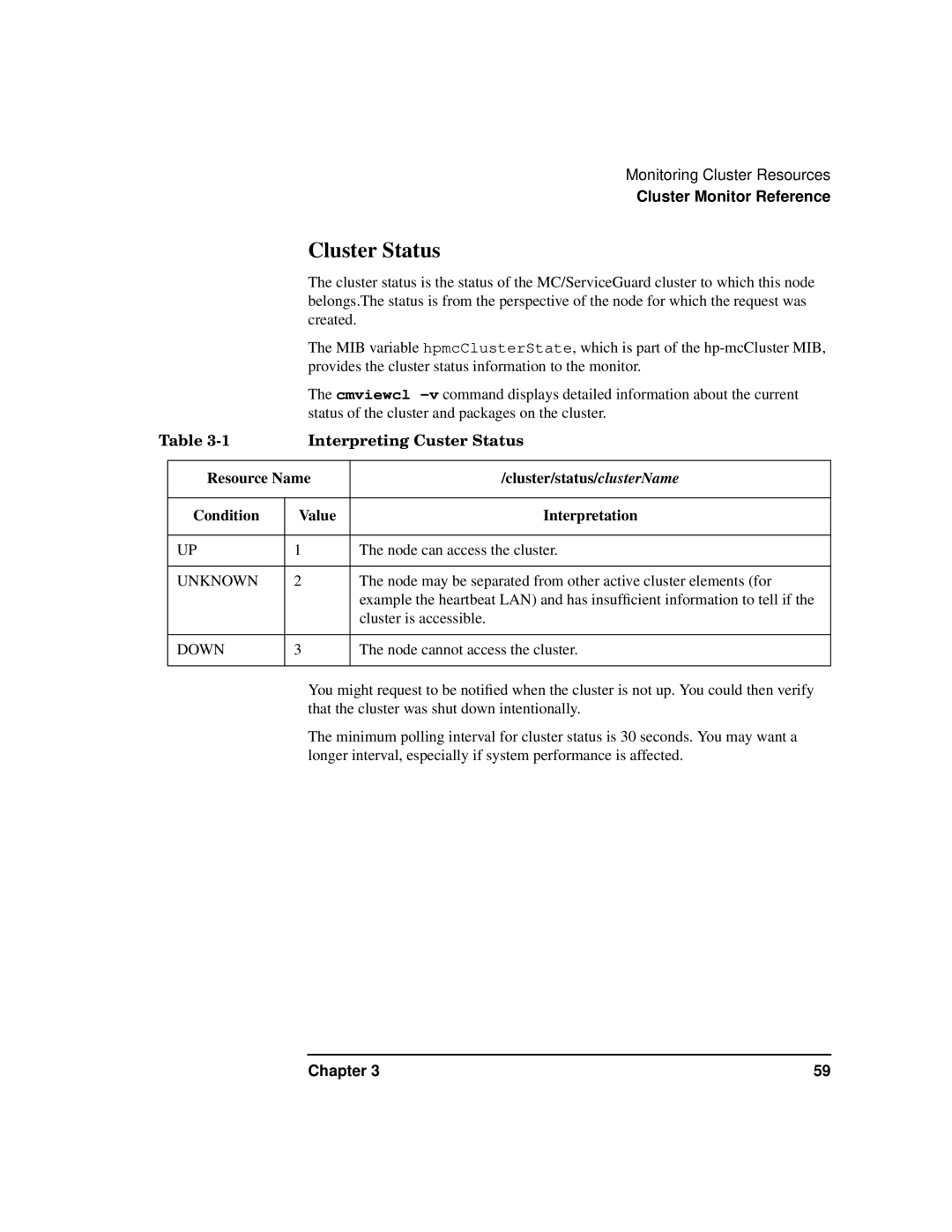 HP HA s Software manual Cluster Status, Interpreting Custer Status 