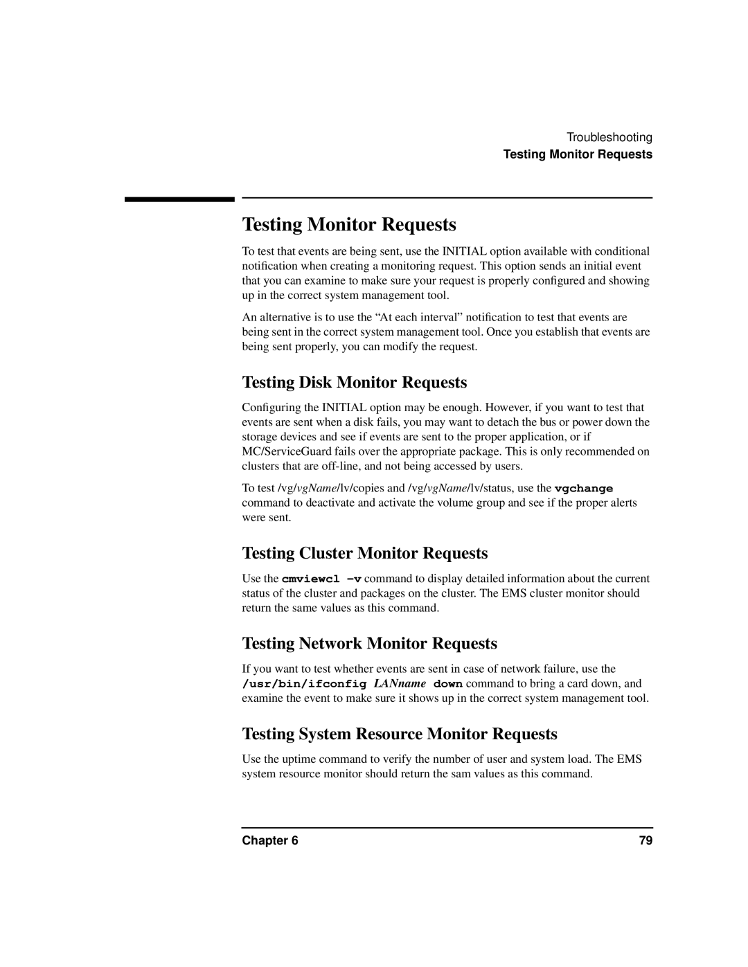 HP HA s Software manual Testing Monitor Requests, Testing Disk Monitor Requests, Testing Cluster Monitor Requests 