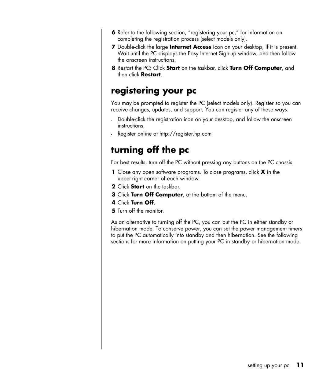 HP HB4 manual Registering your pc, Turning off the pc, Click Turn Off 