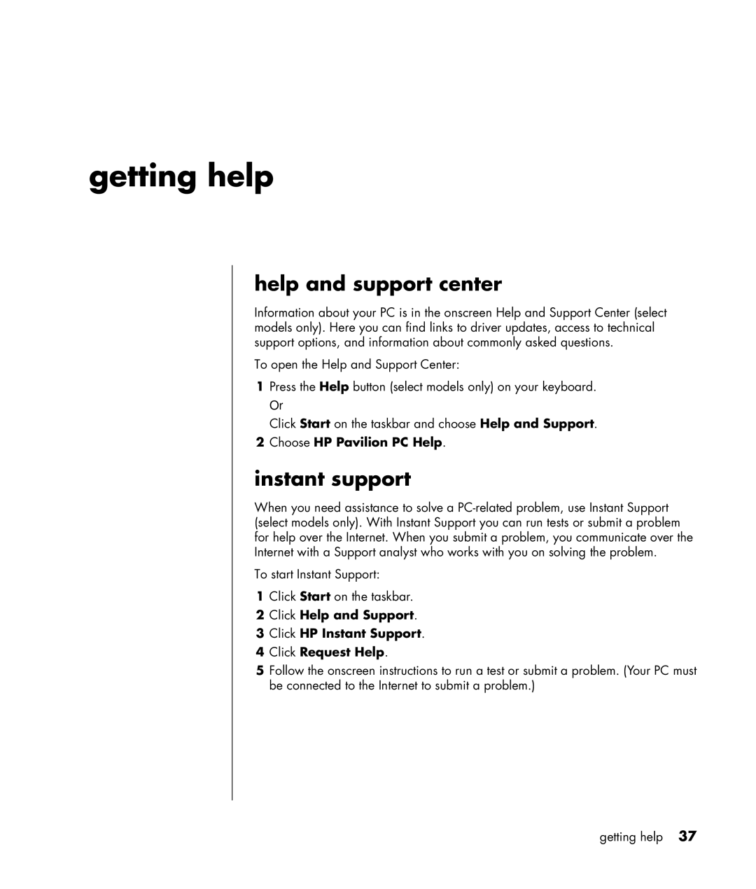 HP HB4 manual Getting help, Help and support center, Instant support 