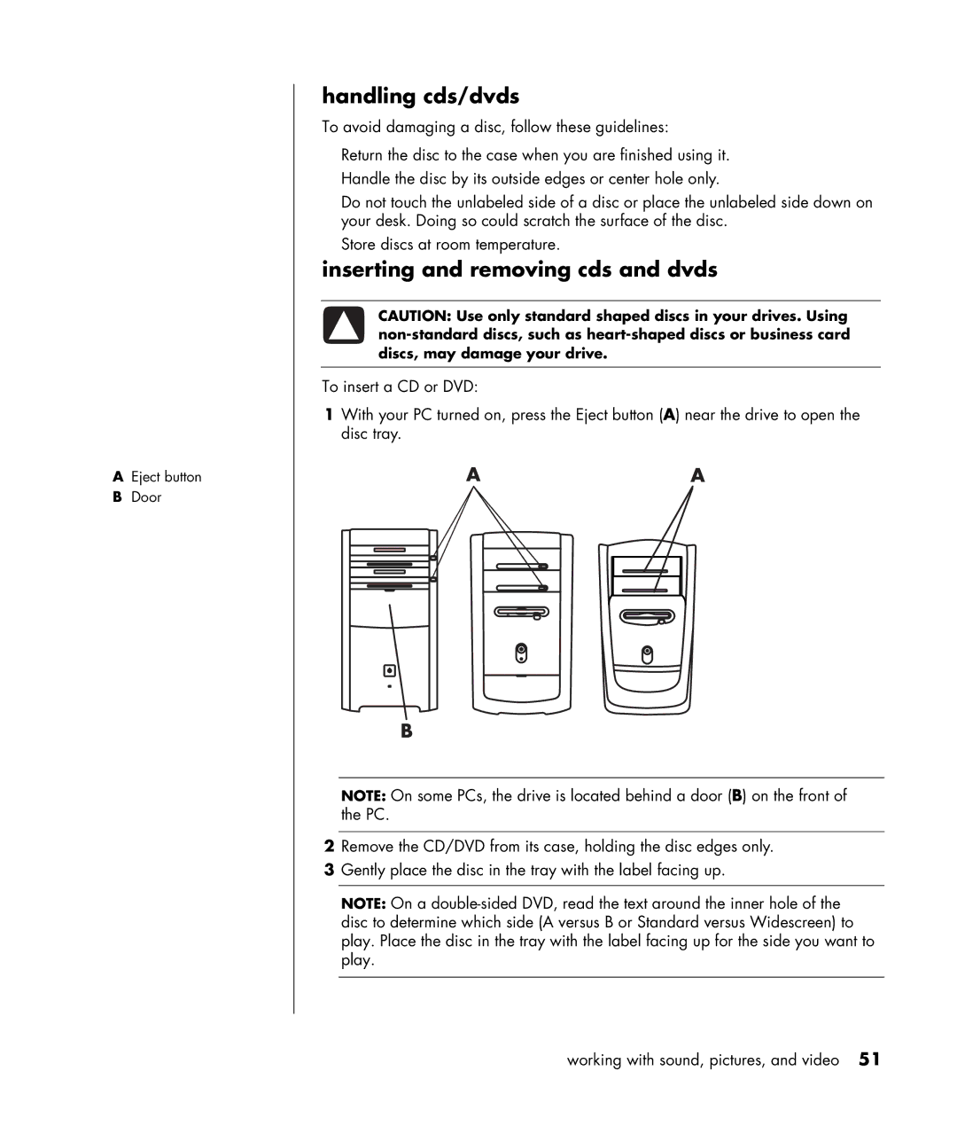 HP HB4 manual Handling cds/dvds, Inserting and removing cds and dvds 