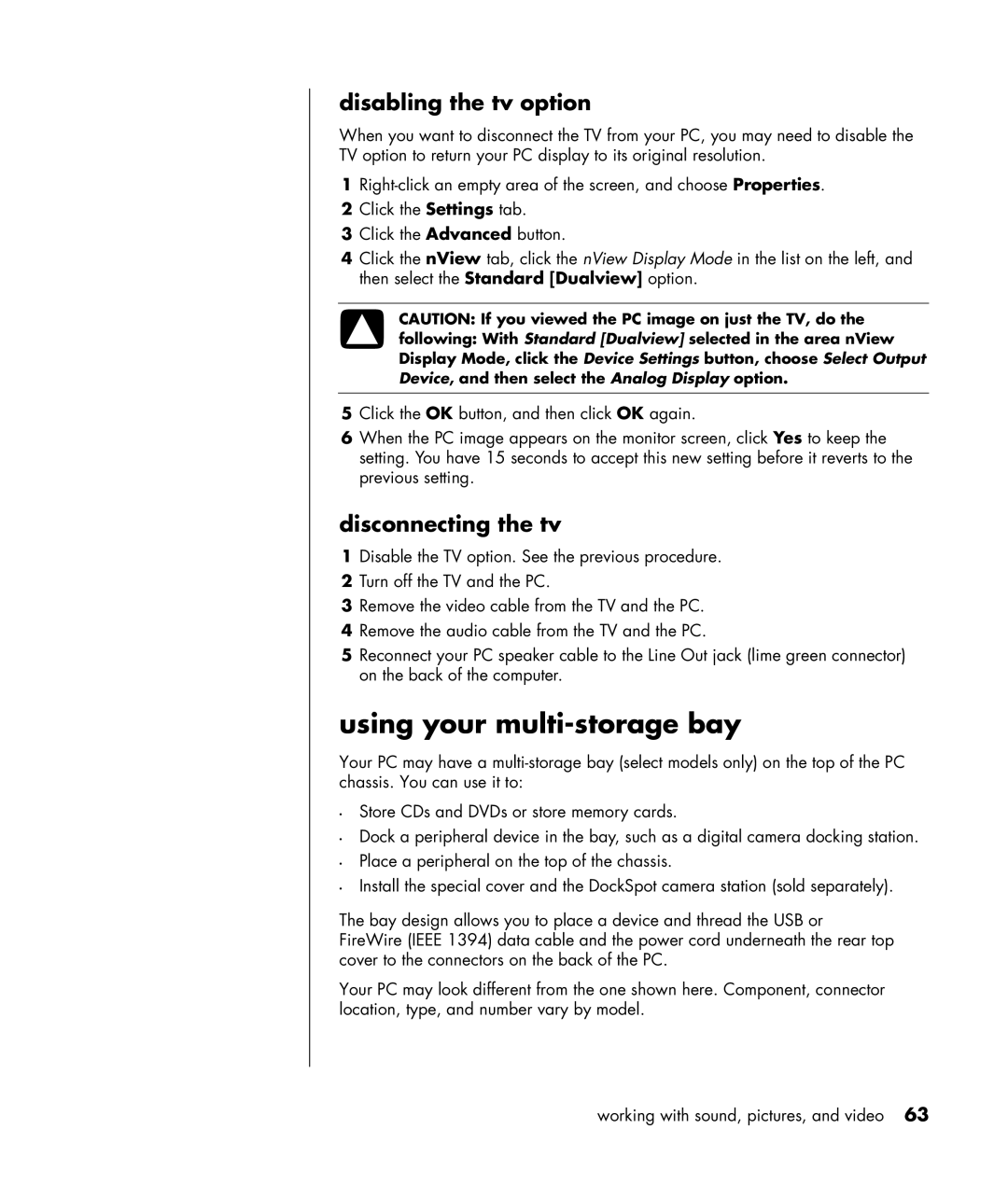 HP HB4 manual Using your multi-storage bay, Disabling the tv option, Disconnecting the tv 