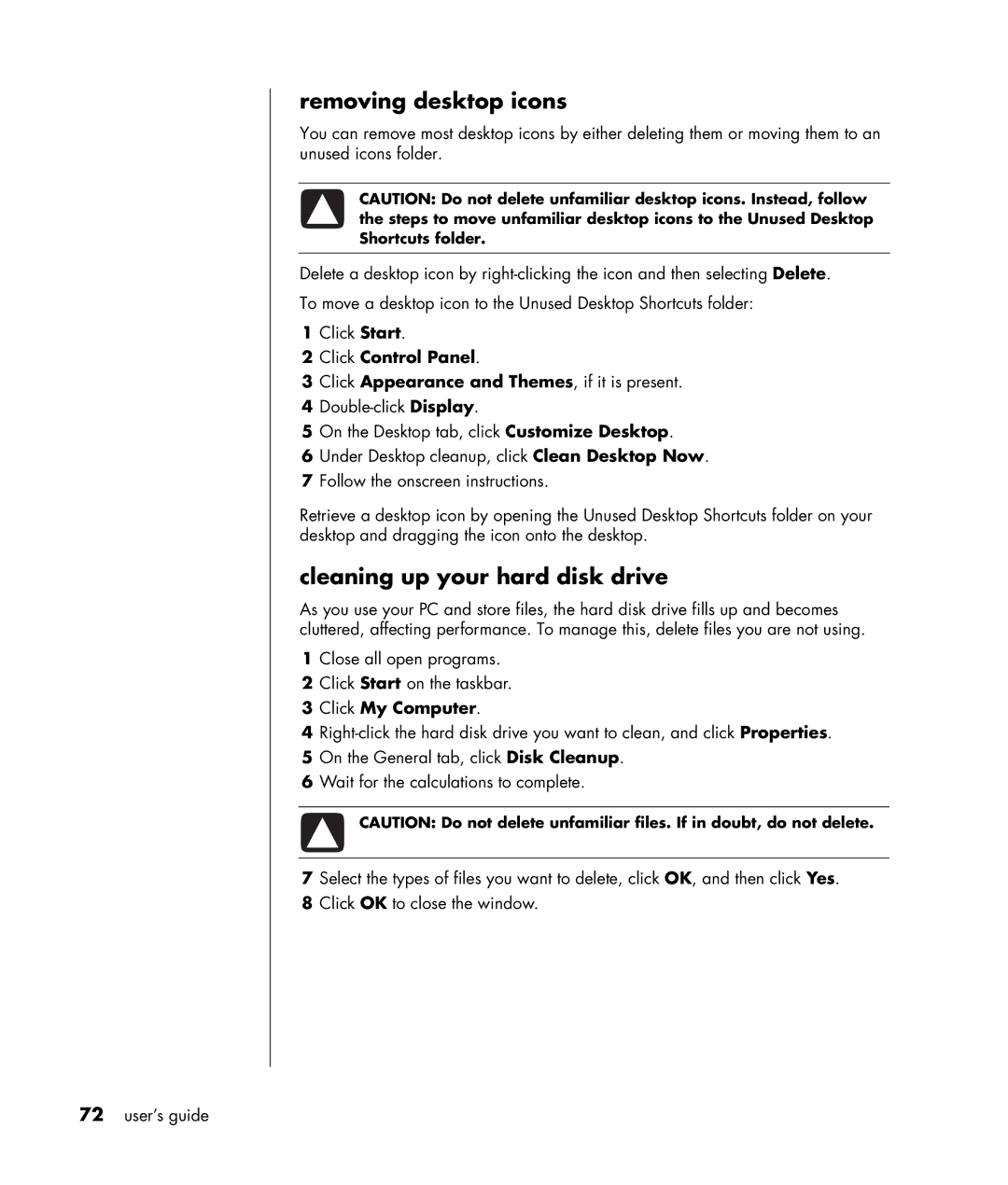 HP HB4 manual Removing desktop icons, Cleaning up your hard disk drive, Click Control Panel, Click My Computer 