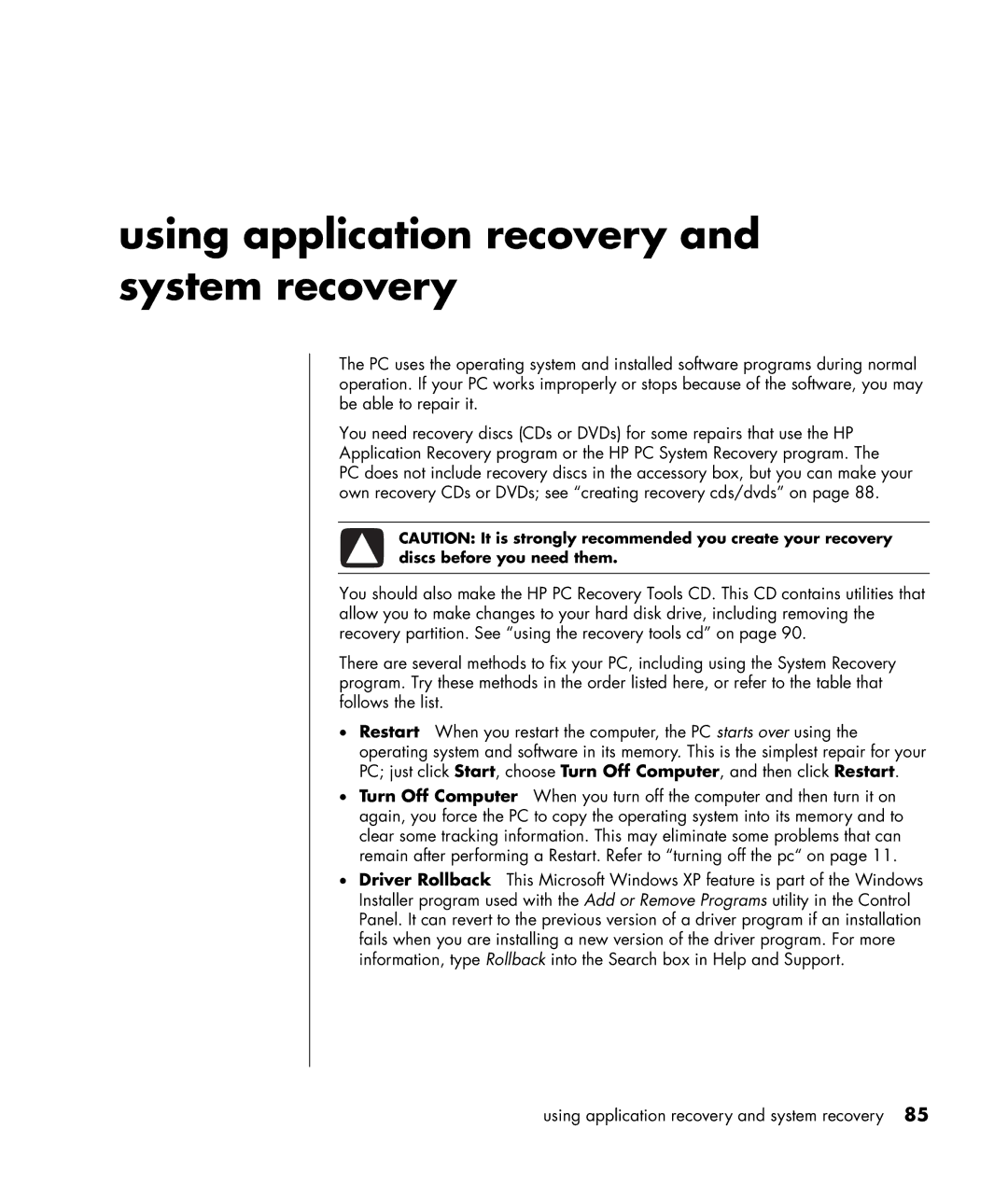 HP HB4 manual Using application recovery and system recovery 