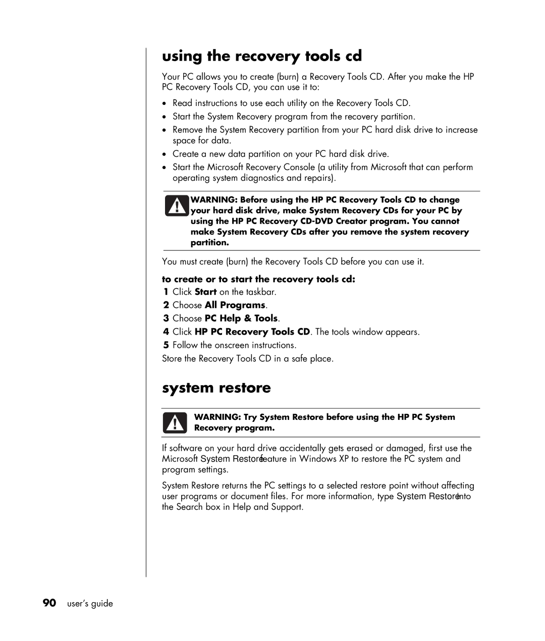 HP HB4 manual Using the recovery tools cd, System restore, To create or to start the recovery tools cd, Recovery program 