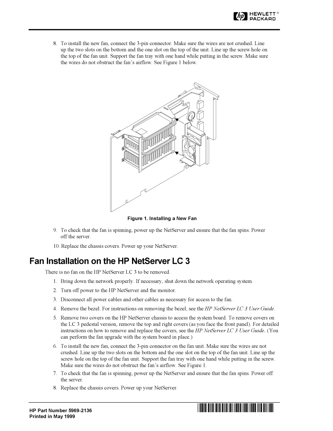 HP HC NetServer LC 3, HC NetServer LH 3r manual Fan Installation on the HP NetServer LC, Installing a New Fan 