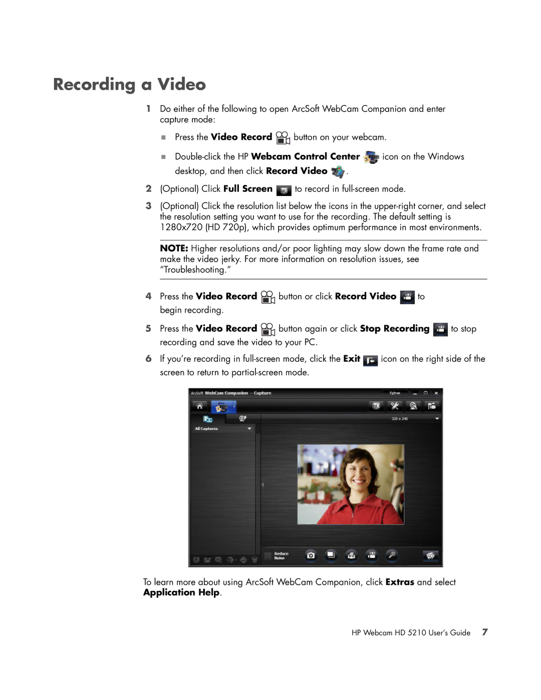 HP HD 5210 manual Recording a Video, Application Help 