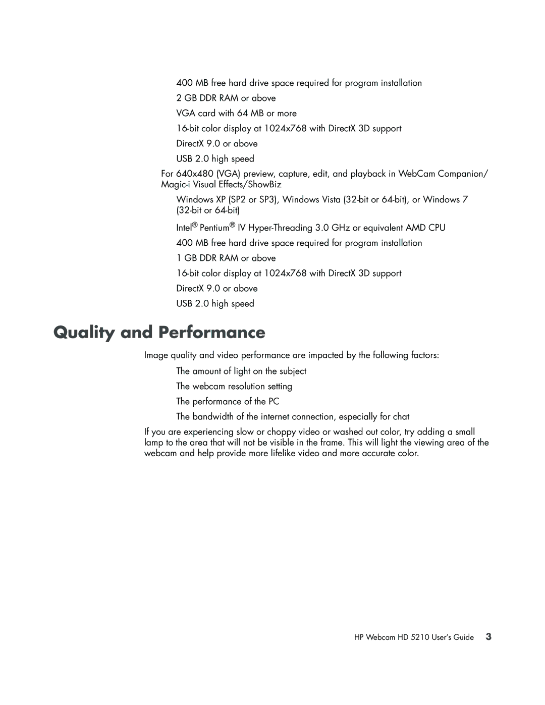 HP HD 5210 manual Quality and Performance 