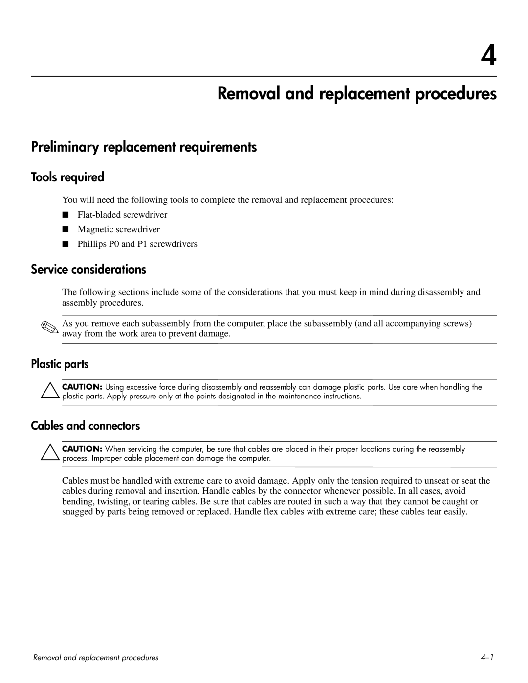 HP HDX 16 Removal and replacement procedures, Preliminary replacement requirements, Tools required, Service considerations 