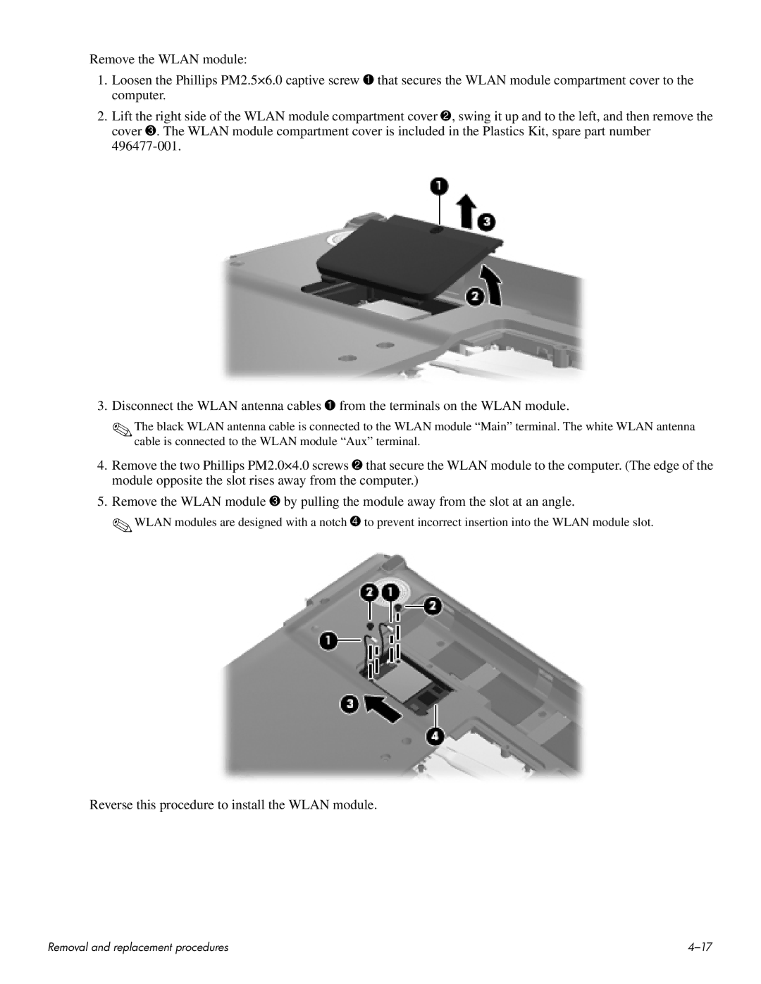 HP HDX 16 manual Reverse this procedure to install the Wlan module 