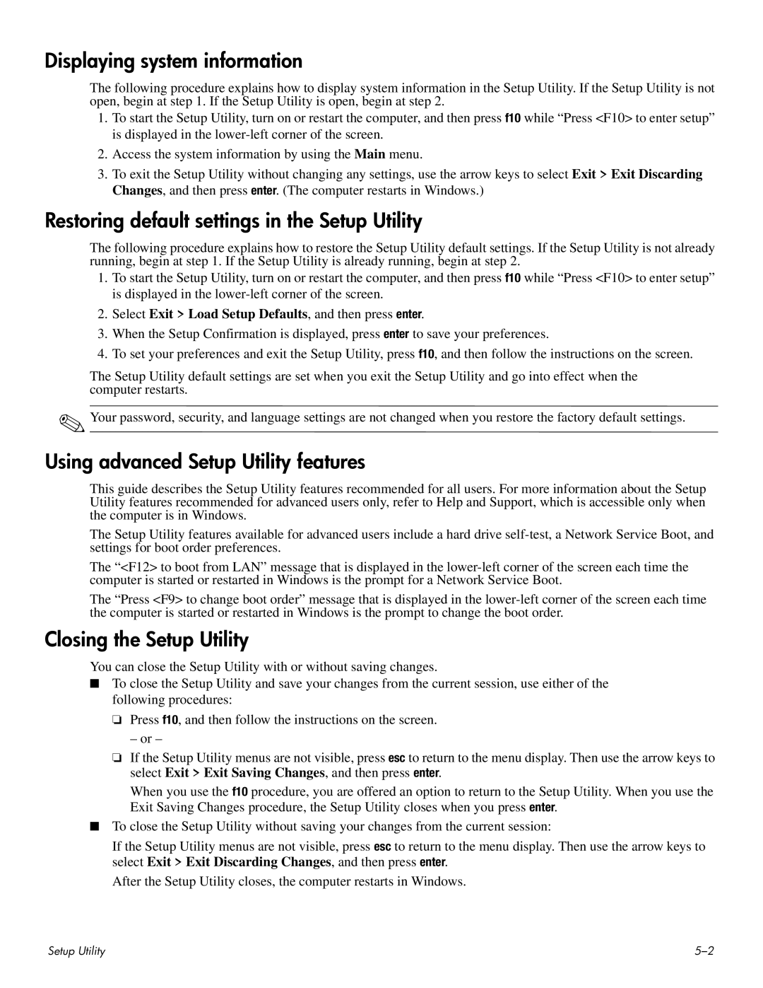 HP HDX 16 manual Displaying system information, Restoring default settings in the Setup Utility, Closing the Setup Utility 