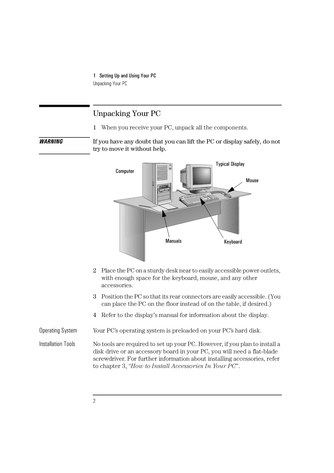 HP HEWLET VECTRA VA 6/XXX manual Unpacking Your PC, When you receive your PC, unpack all the components, Accessories 