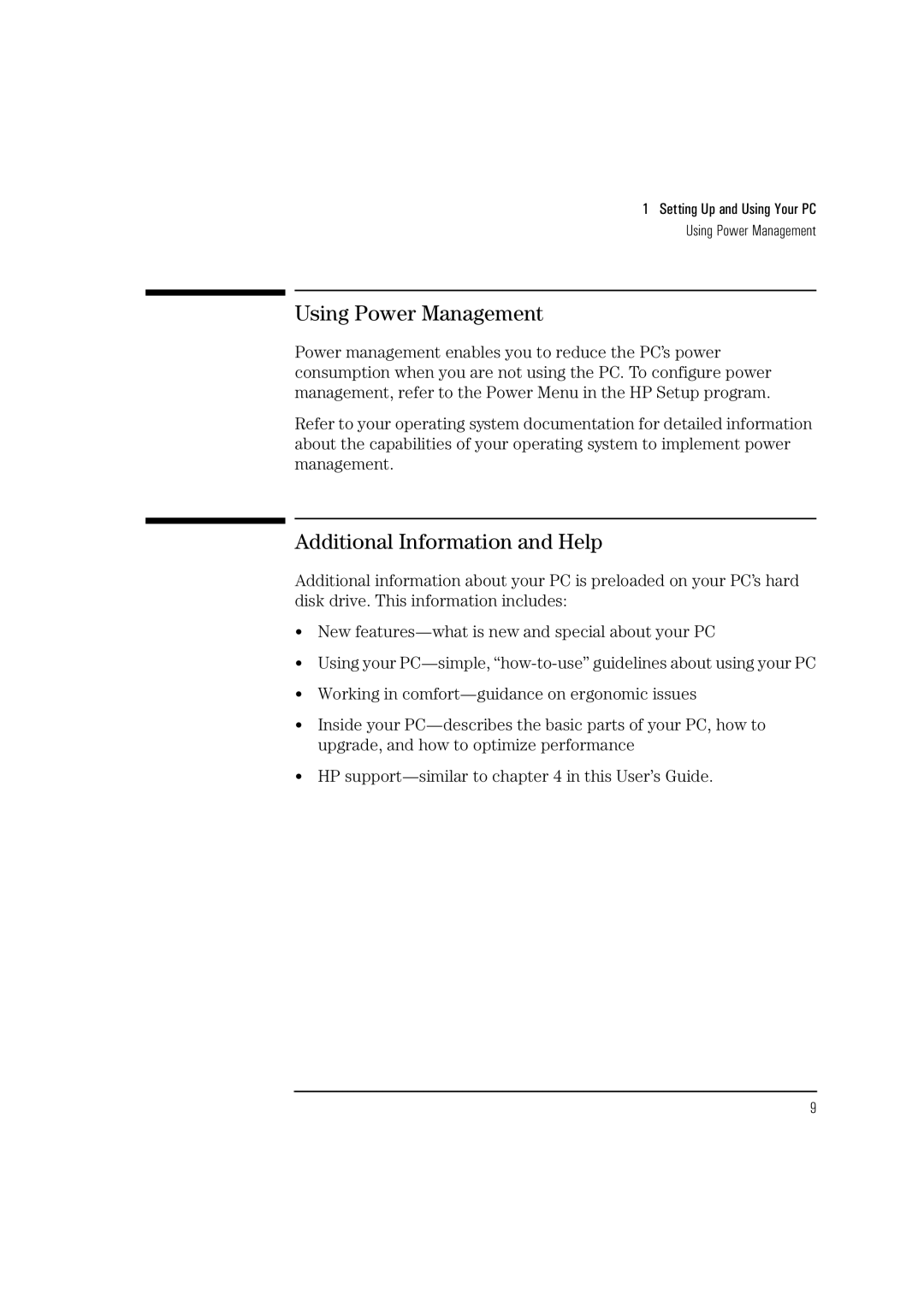 HP HEWLET VECTRA VA 6/XXX manual Using Power Management, Additional Information and Help 