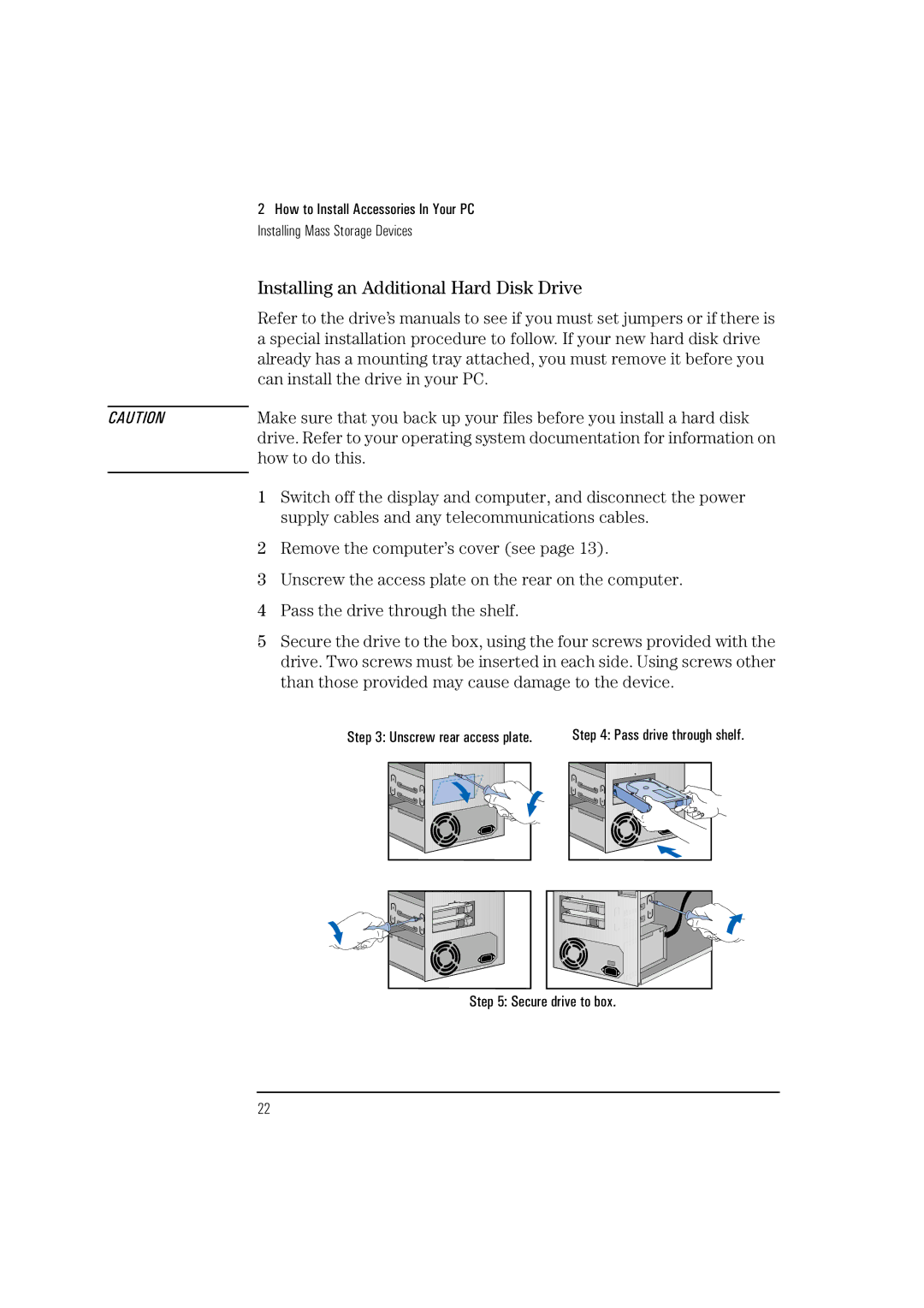 HP HEWLET VECTRA VA 6/XXX manual Installing an Additional Hard Disk Drive 