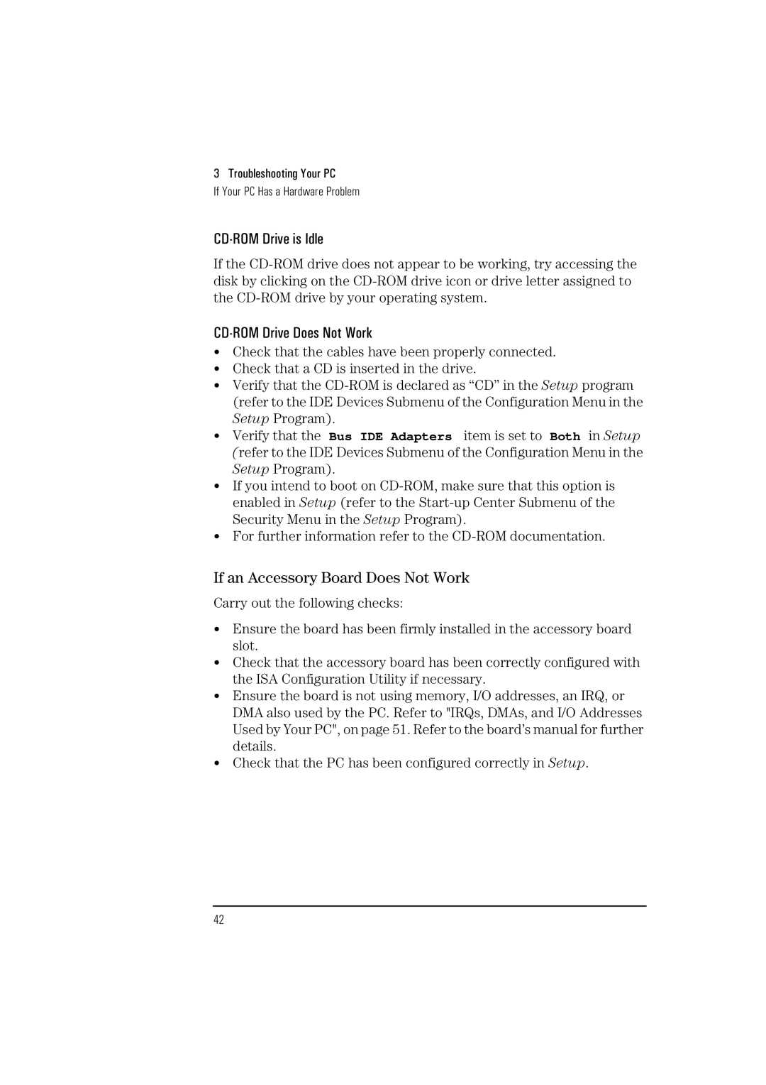 HP HEWLET VECTRA VA 6/XXX manual CD-ROM Drive is Idle, If an Accessory Board Does Not Work 