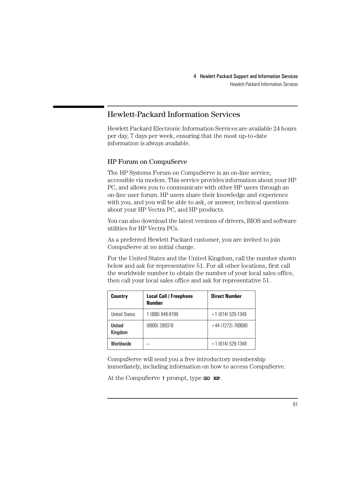 HP HEWLET VECTRA VA 6/XXX manual Hewlett-Packard Information Services, HP Forum on CompuServe 