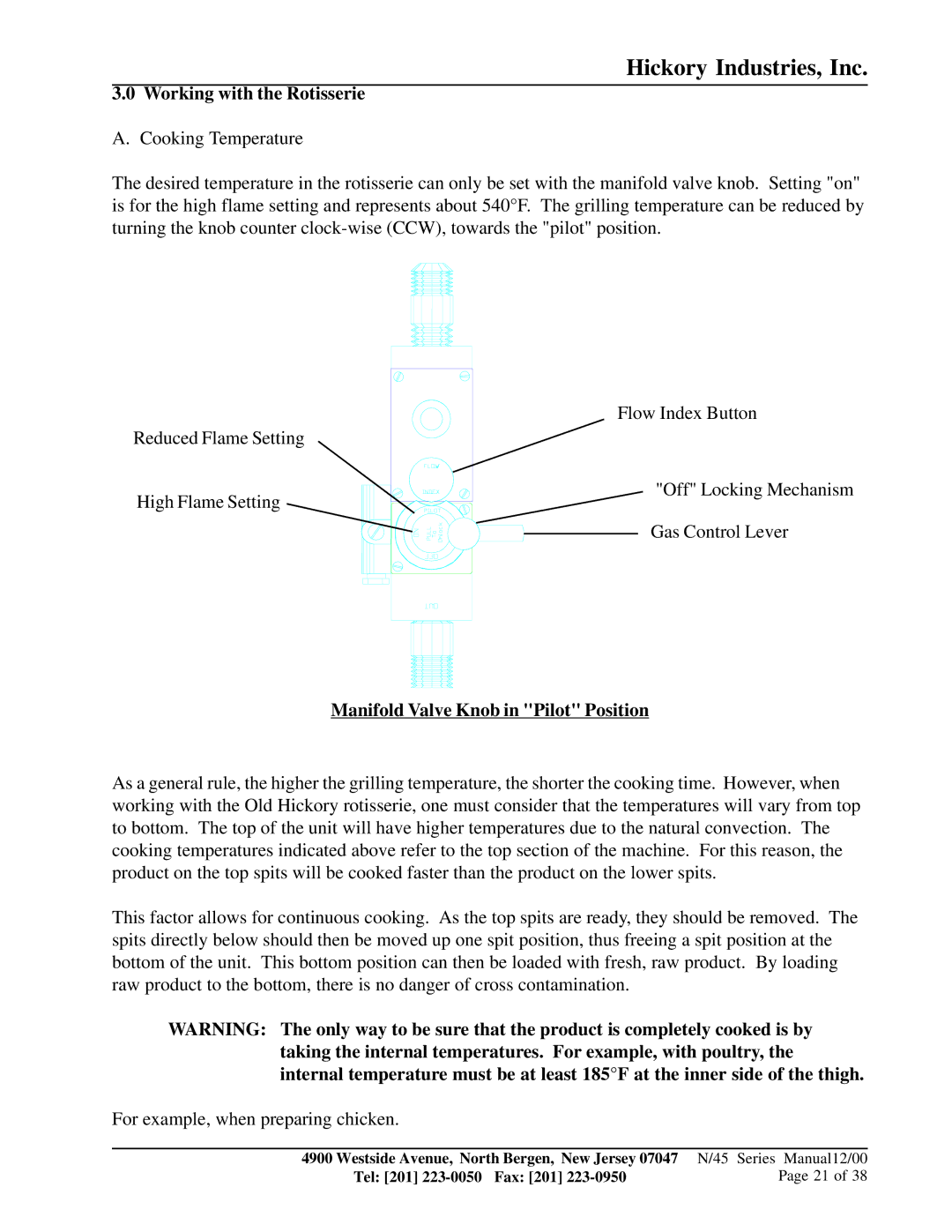 HP Hickory Rotis 45WDG PLUS, Hickory Rotis N/45WDG manual Working with the Rotisserie, Manifold Valve Knob in Pilot Position 