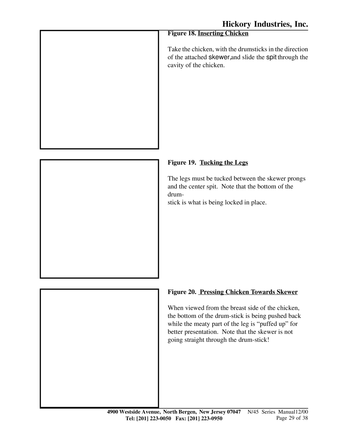 HP Hickory Rotis 45WDG PLUS, Hickory Rotis N/45WDG manual Inserting Chicken 