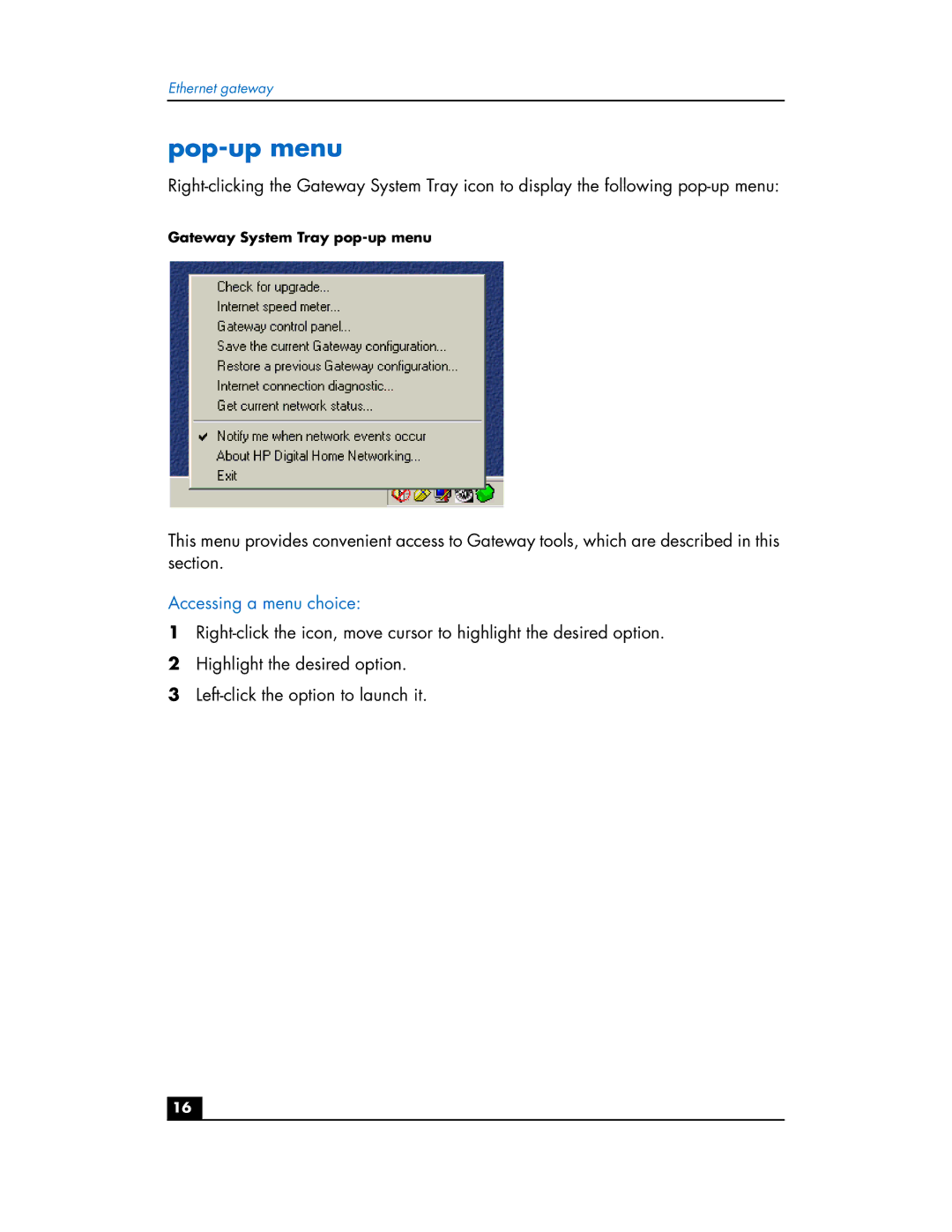 HP hn200e manual Pop-up menu, Accessing a menu choice 