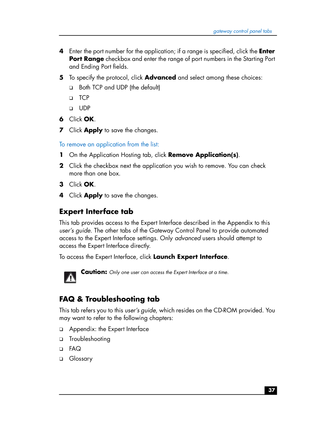 HP hn200e manual Expert Interface tab, FAQ & Troubleshooting tab, To remove an application from the list 