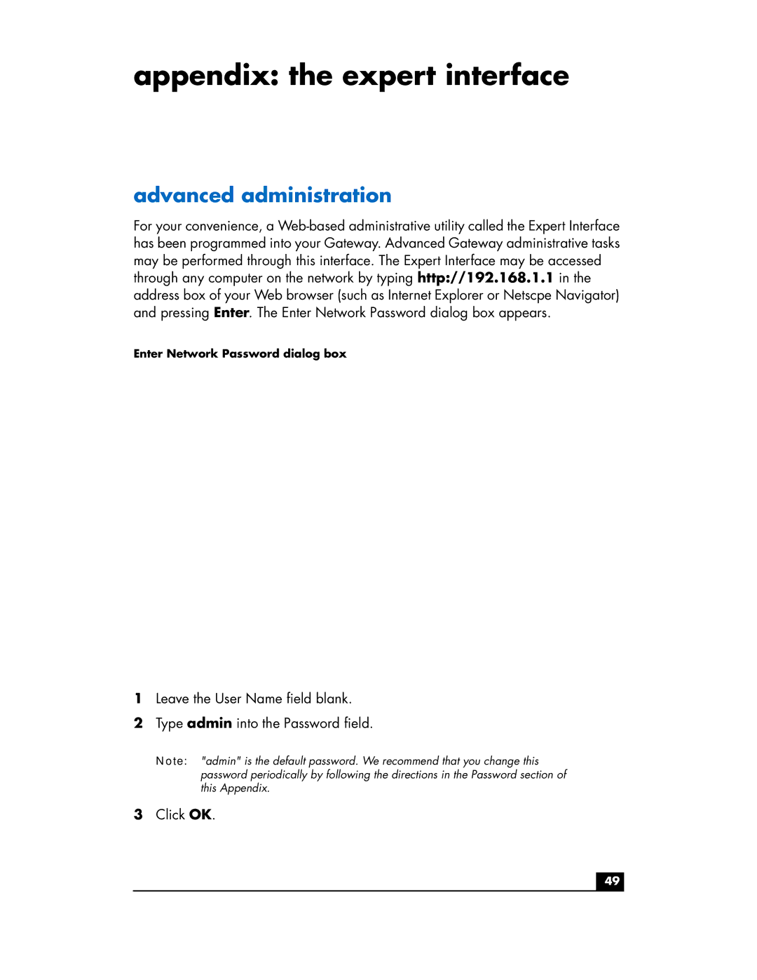 HP hn200e manual Appendix the expert interface, Advanced administration 