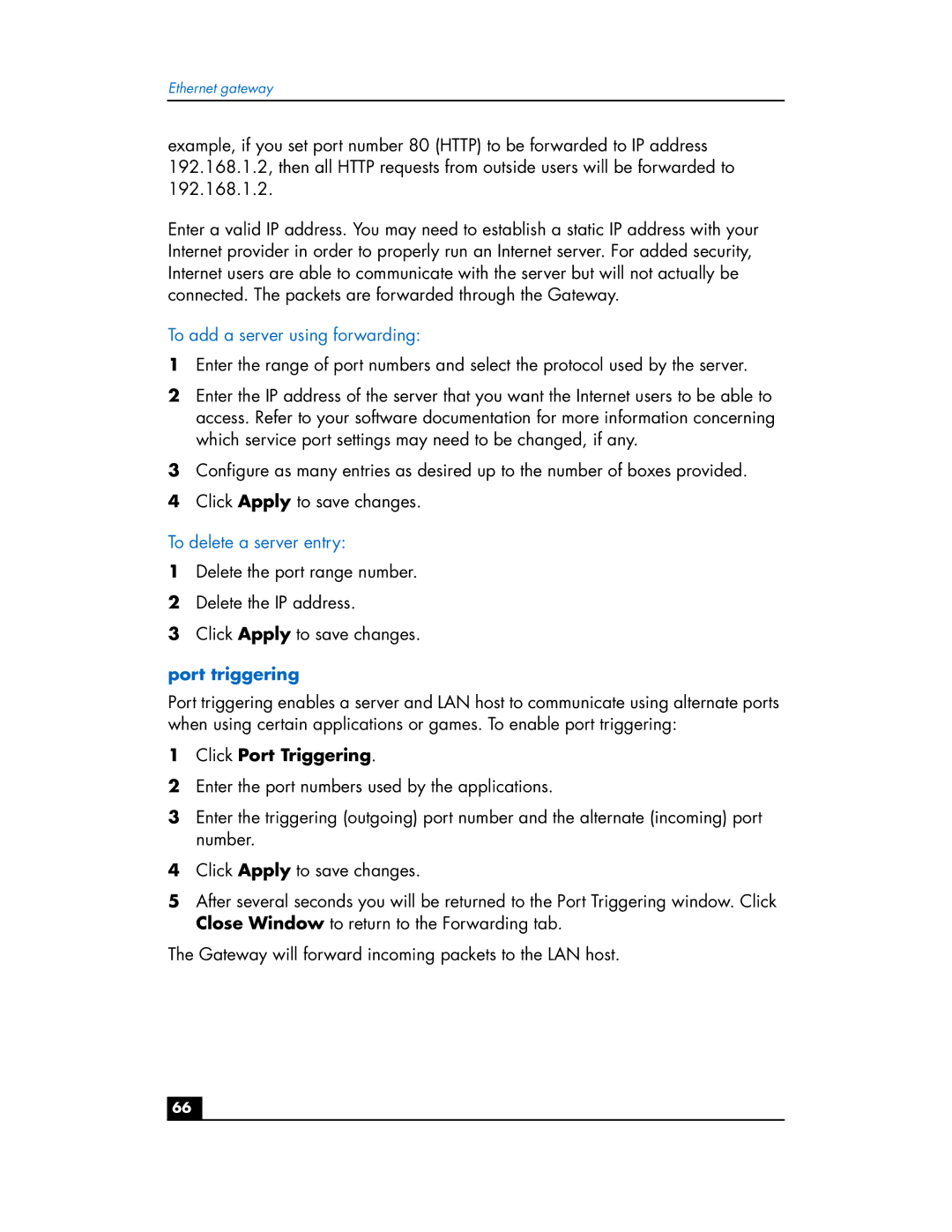 HP hn200e manual To add a server using forwarding, To delete a server entry, Click Port Triggering 