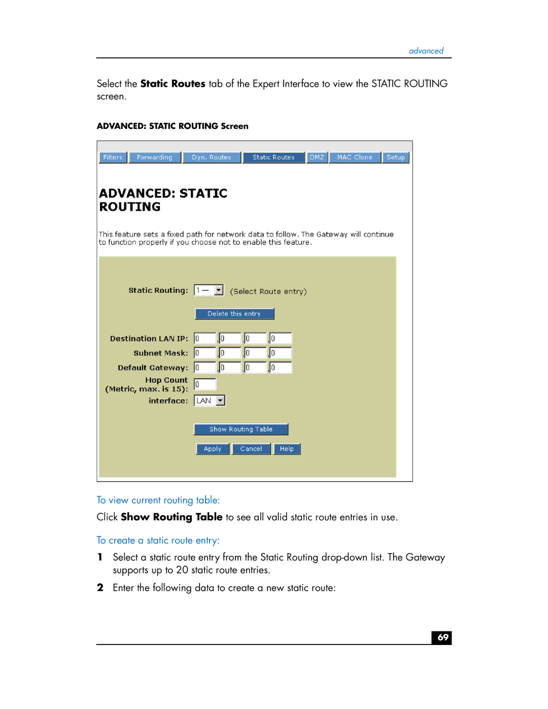 HP hn200e manual To view current routing table, To create a static route entry 