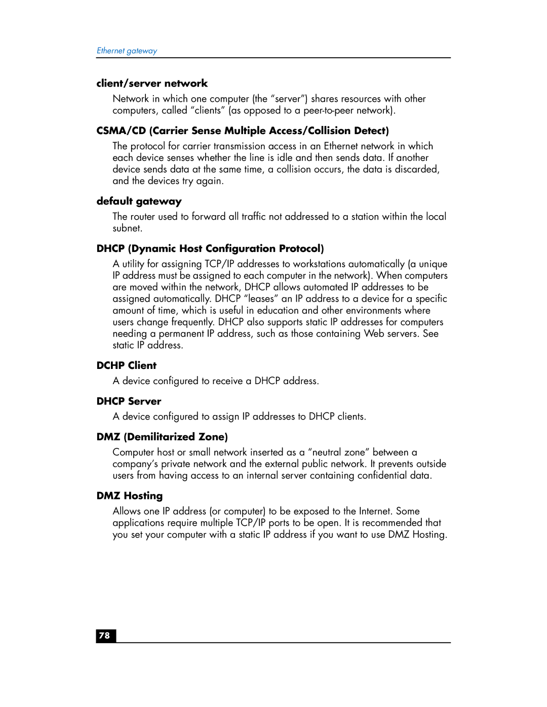 HP hn200e Client/server network, CSMA/CD Carrier Sense Multiple Access/Collision Detect, Default gateway, Dchp Client 