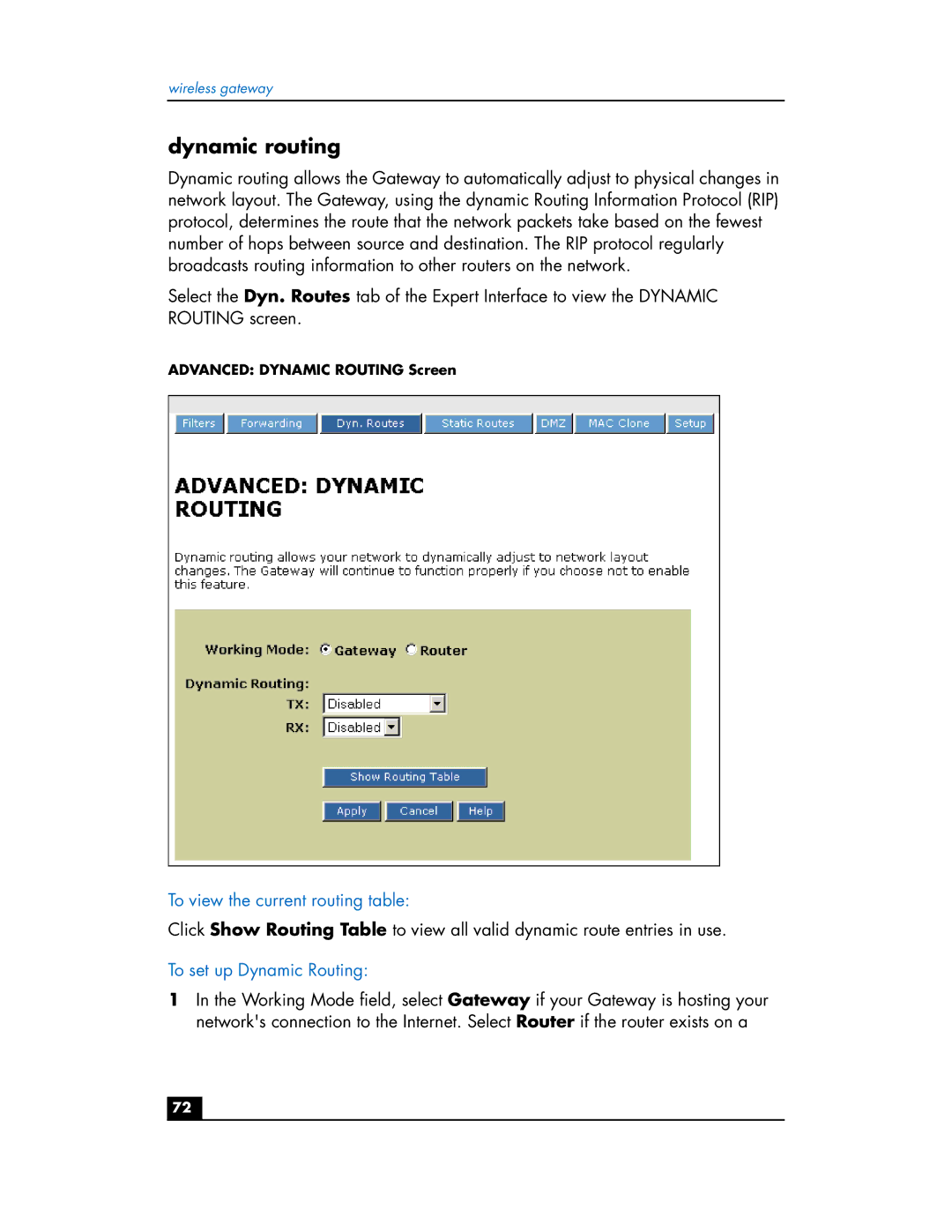 HP hn200w manual Dynamic routing, To view the current routing table, To set up Dynamic Routing 