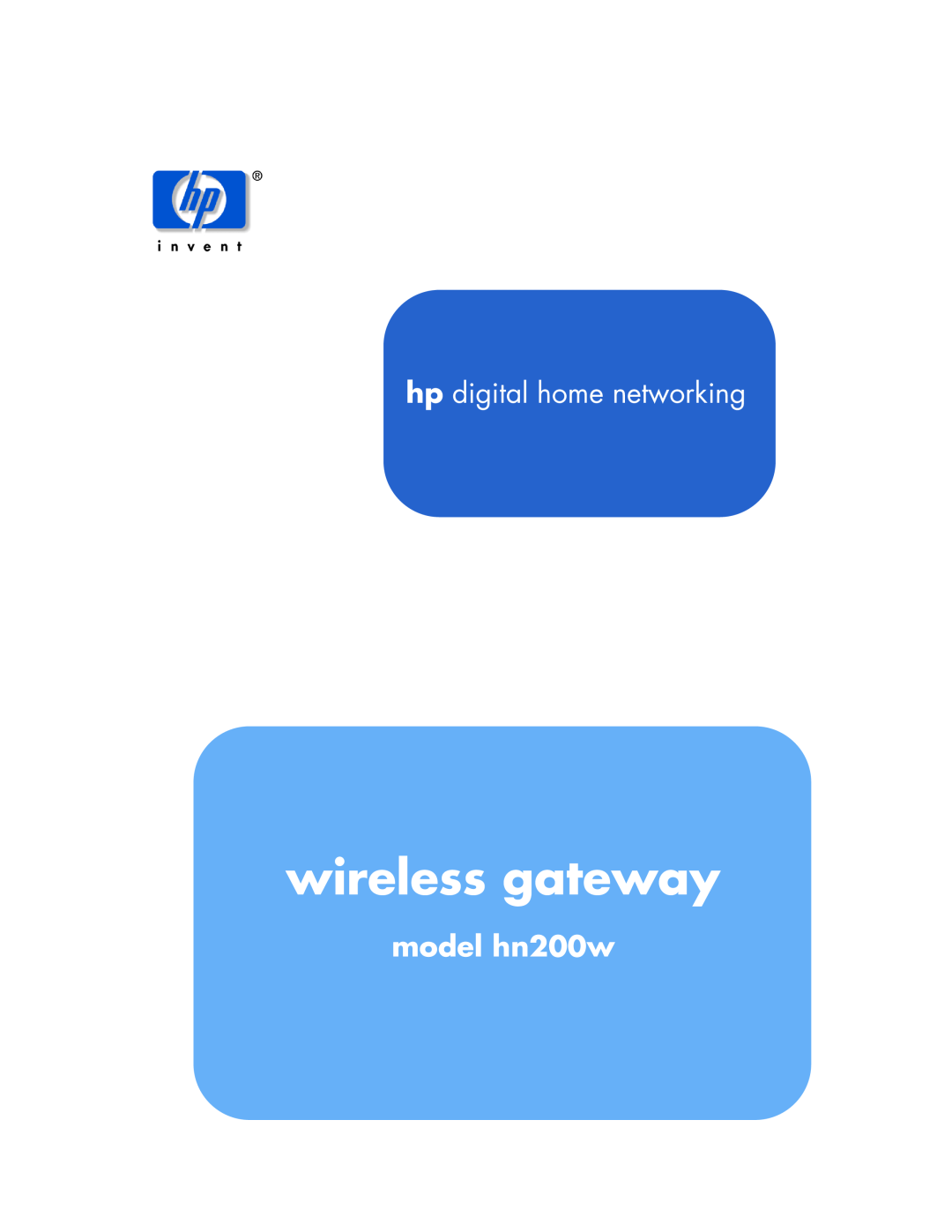 HP manual wireless gateway, hp digital home networking, model hn200w 