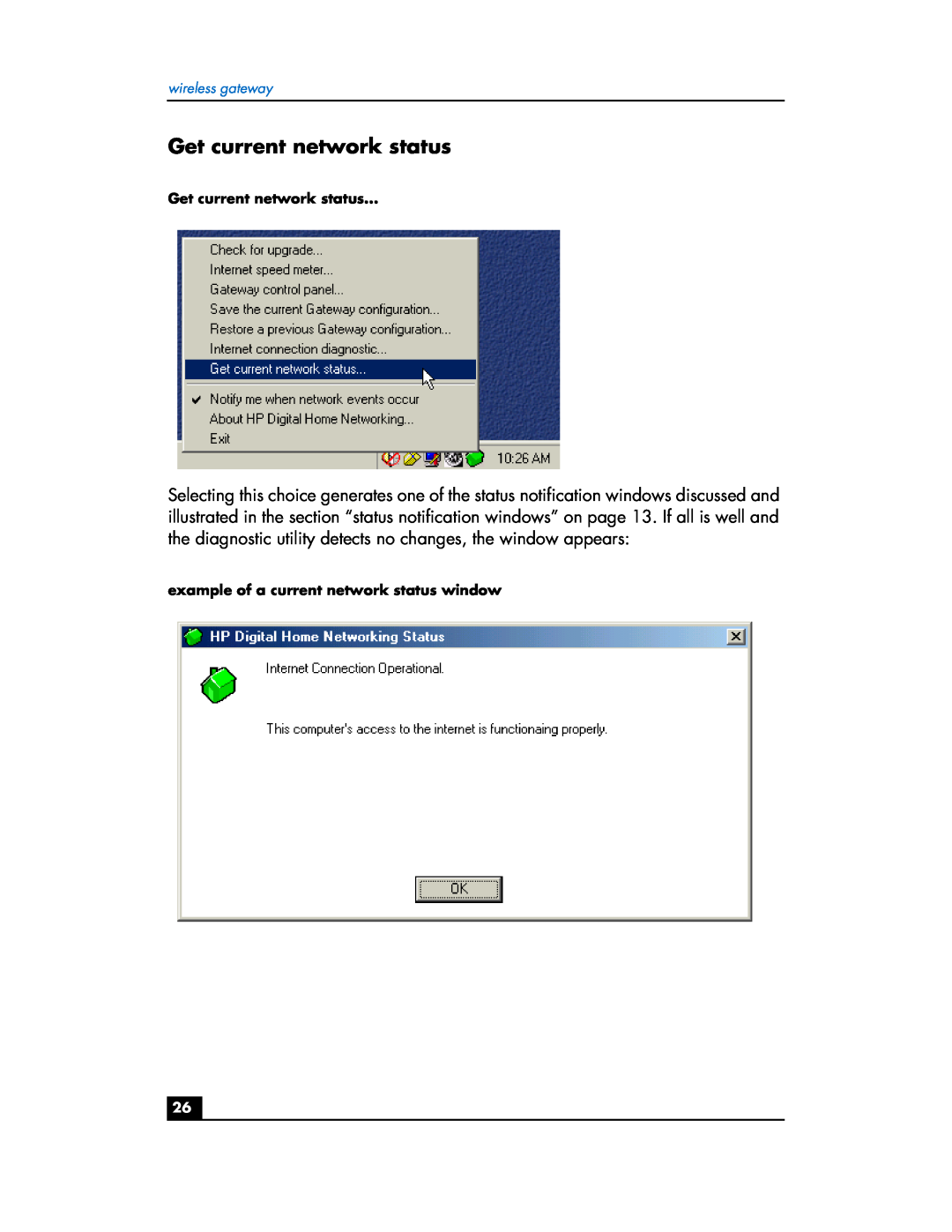 HP hn200w manual Get current network status, wireless gateway, example of a current network status window 