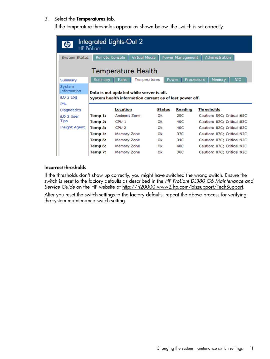 HP Home Theater Server DL380 manual Changing the system maintenance switch settings 