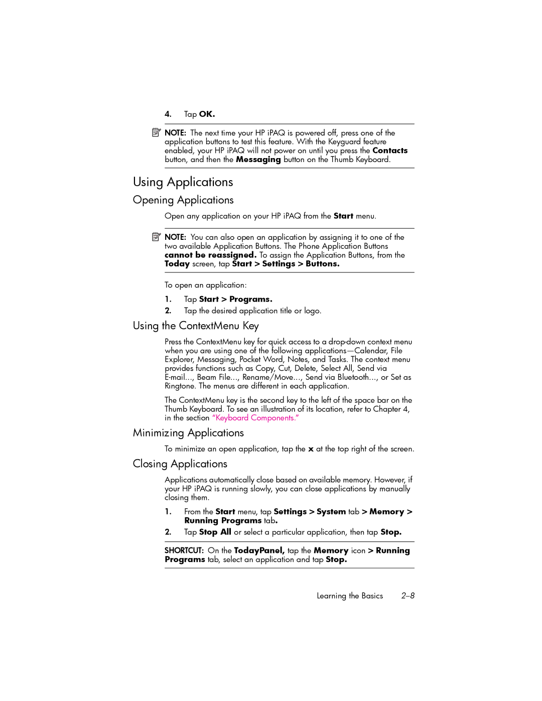 HP hw6500 Cingular manual Using Applications, Opening Applications, Using the ContextMenu Key, Minimizing Applications 