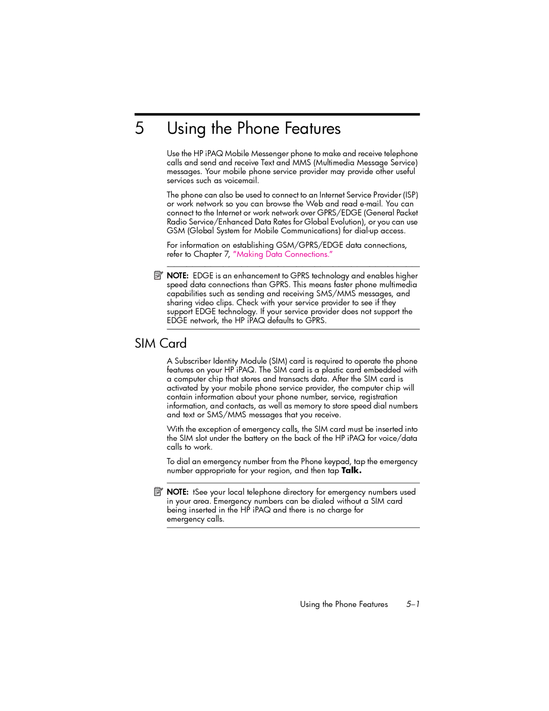 HP hw6500 Cingular manual Using the Phone Features, SIM Card 