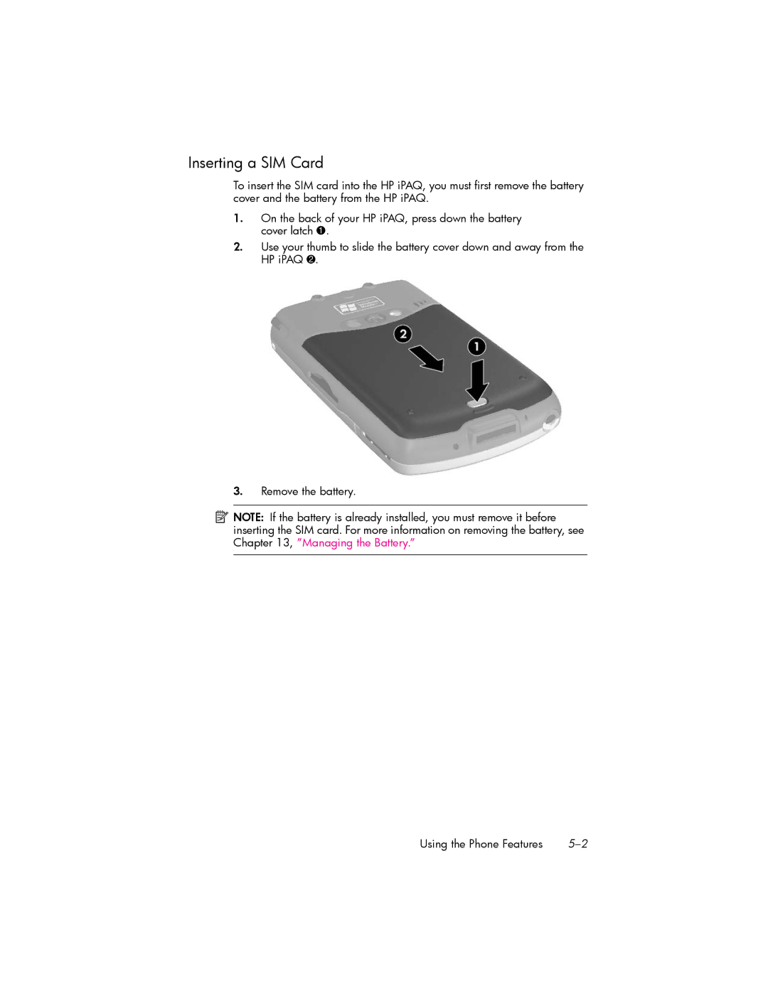 HP hw6500 Cingular manual Inserting a SIM Card 