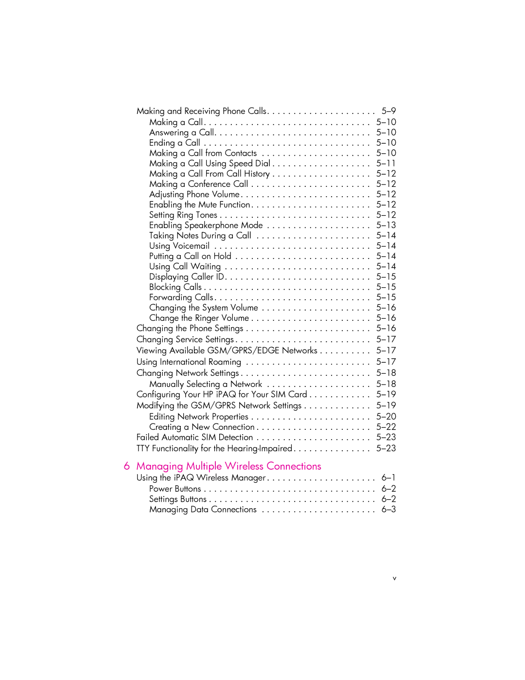 HP hw6500 Cingular manual Managing Multiple Wireless Connections 