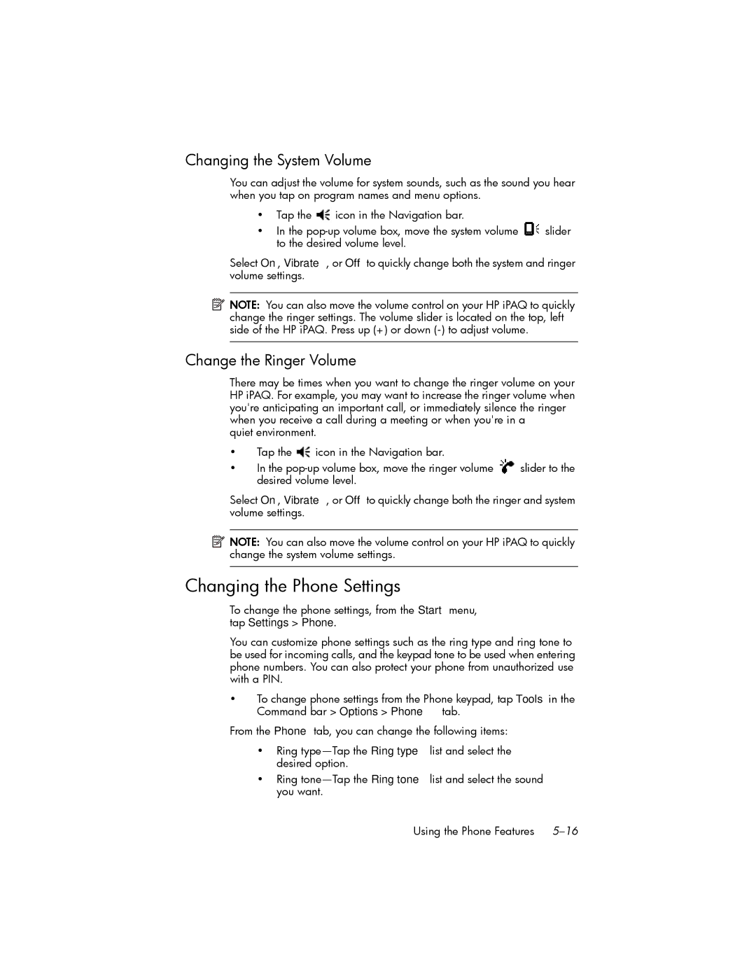 HP hw6500 Cingular manual Changing the Phone Settings, Changing the System Volume, Change the Ringer Volume 