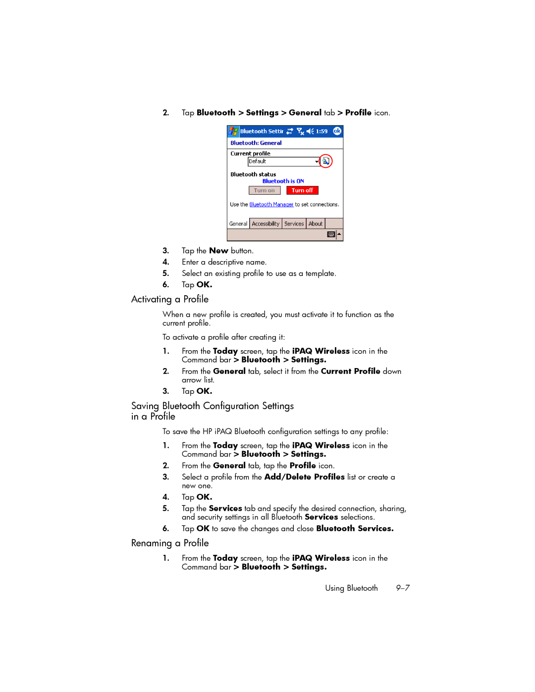 HP hw6500 Cingular manual Activating a Profile, Saving Bluetooth Configuration Settings A Profile, Renaming a Profile 