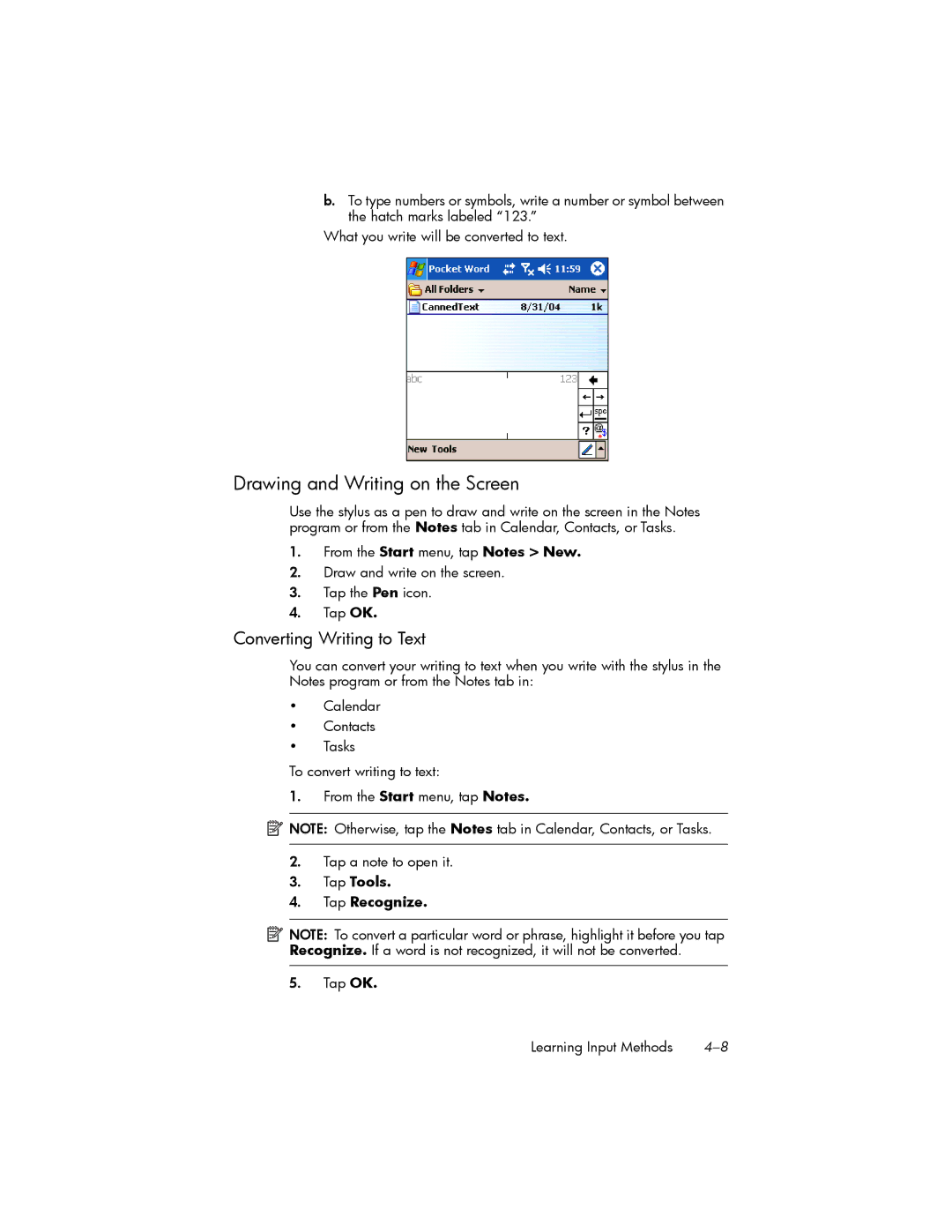 HP hw6500 Unlocked manual Drawing and Writing on the Screen, Converting Writing to Text, Tap Tools Tap Recognize 