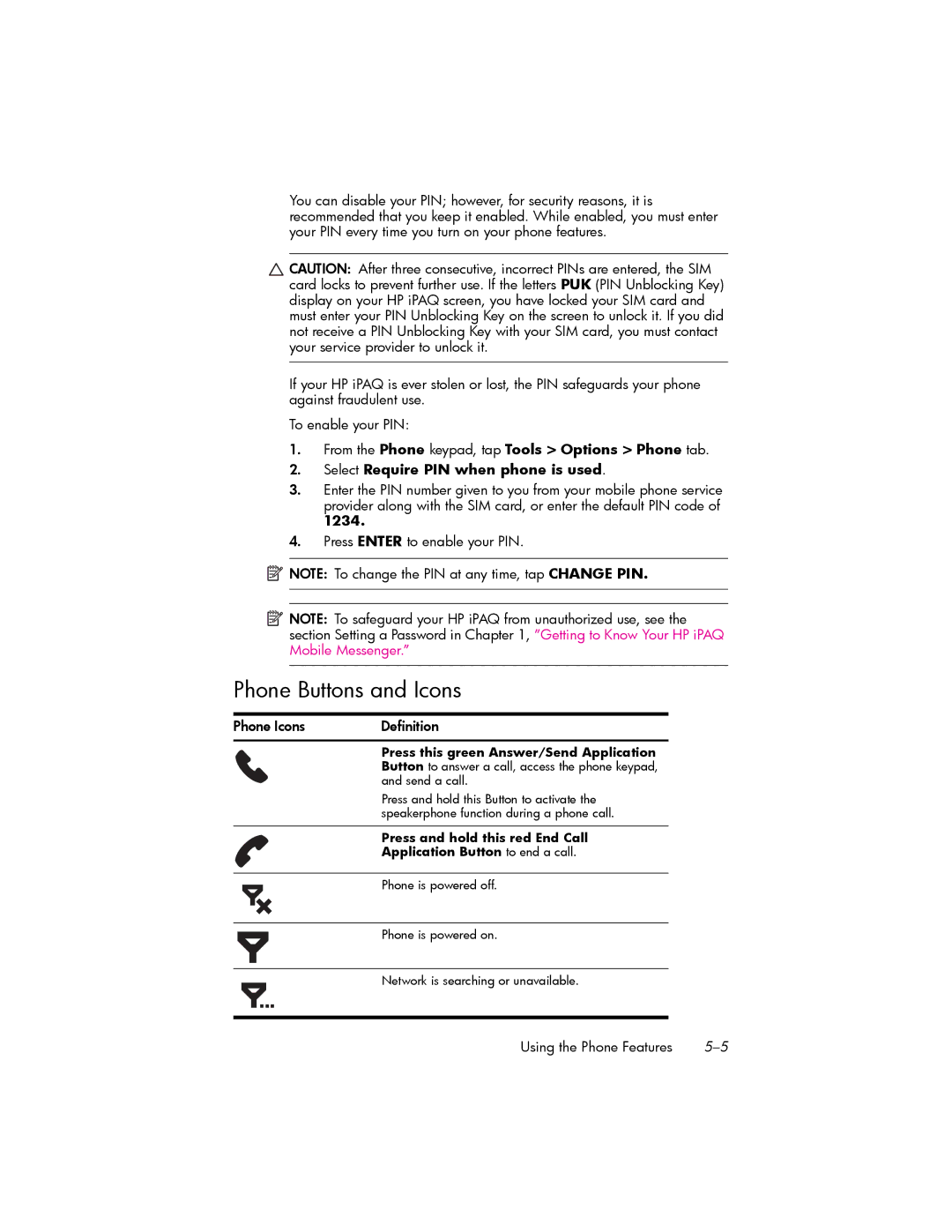 HP hw6500 Unlocked manual Phone Buttons and Icons, 1234, Press Enter to enable your PIN, Phone Icons Definition 