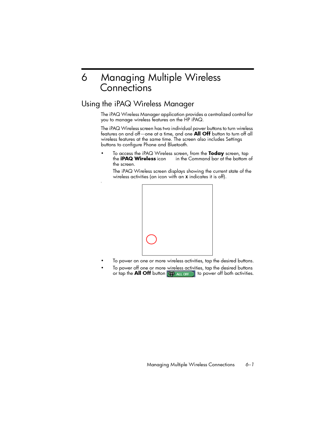 HP hw6500 Unlocked manual Managing Multiple Wireless Connections, Using the iPAQ Wireless Manager, IPAQ Wireless icon 