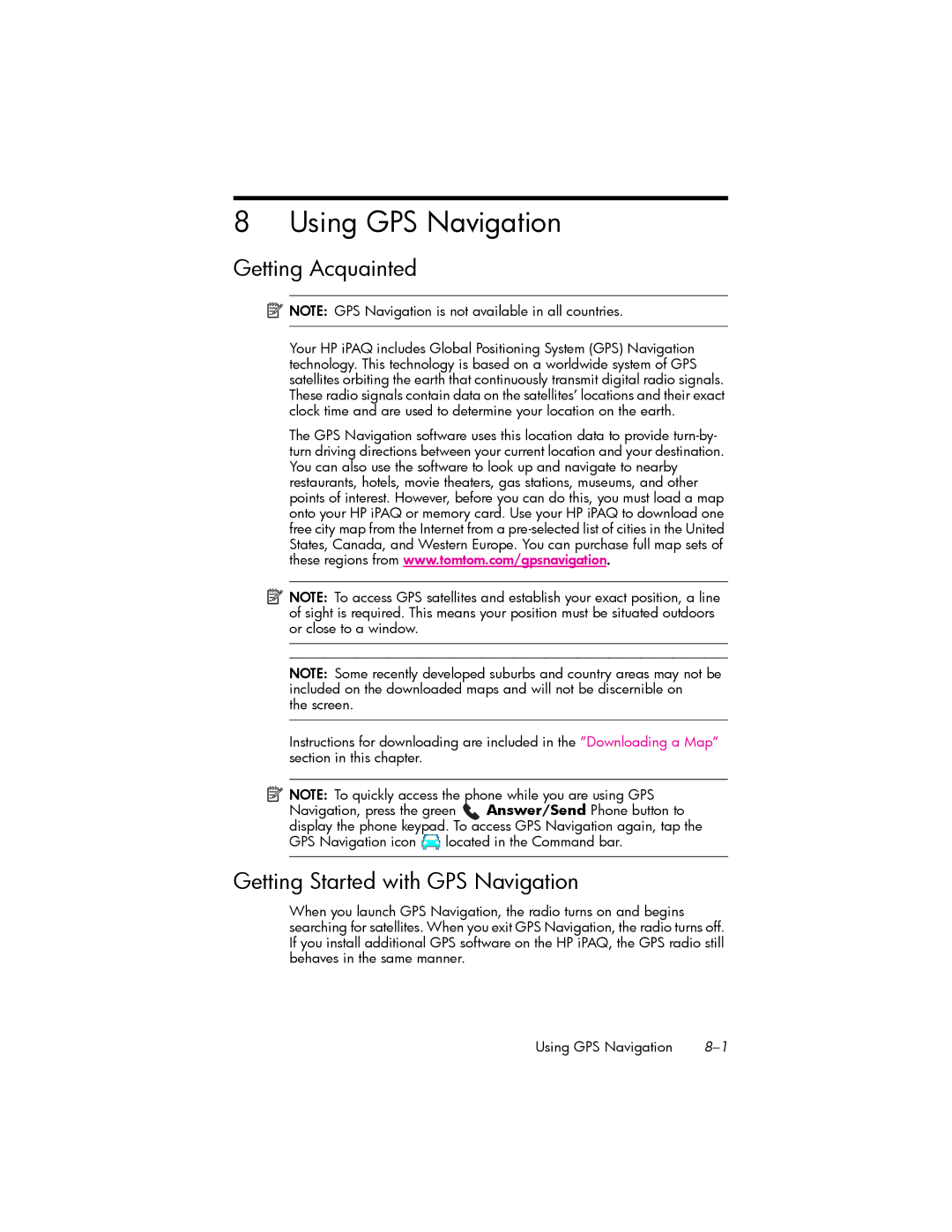 HP hw6500 Unlocked manual Using GPS Navigation, Getting Acquainted, Getting Started with GPS Navigation 
