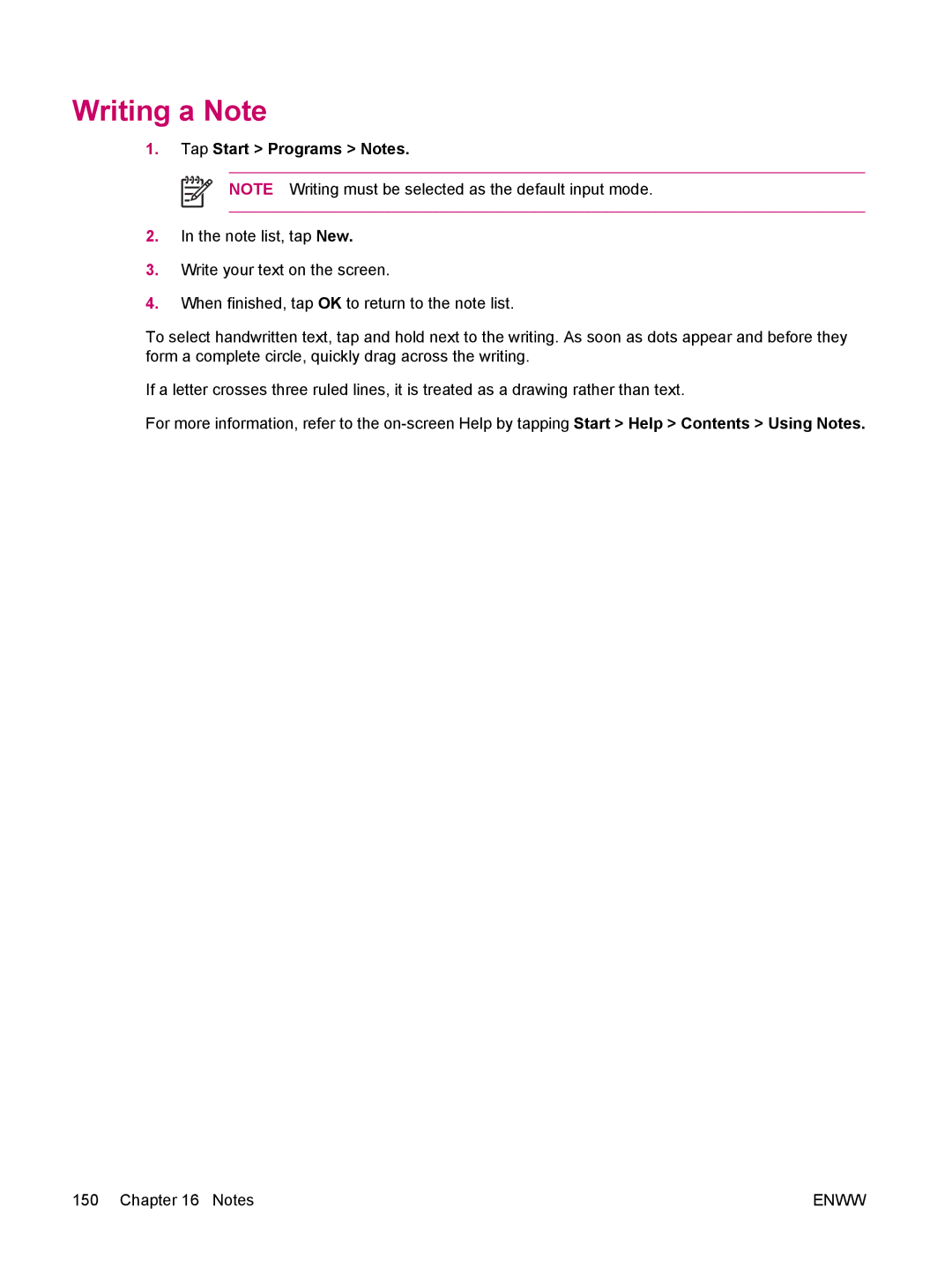 HP hw6960 manual Writing a Note, Tap Start Programs Notes 